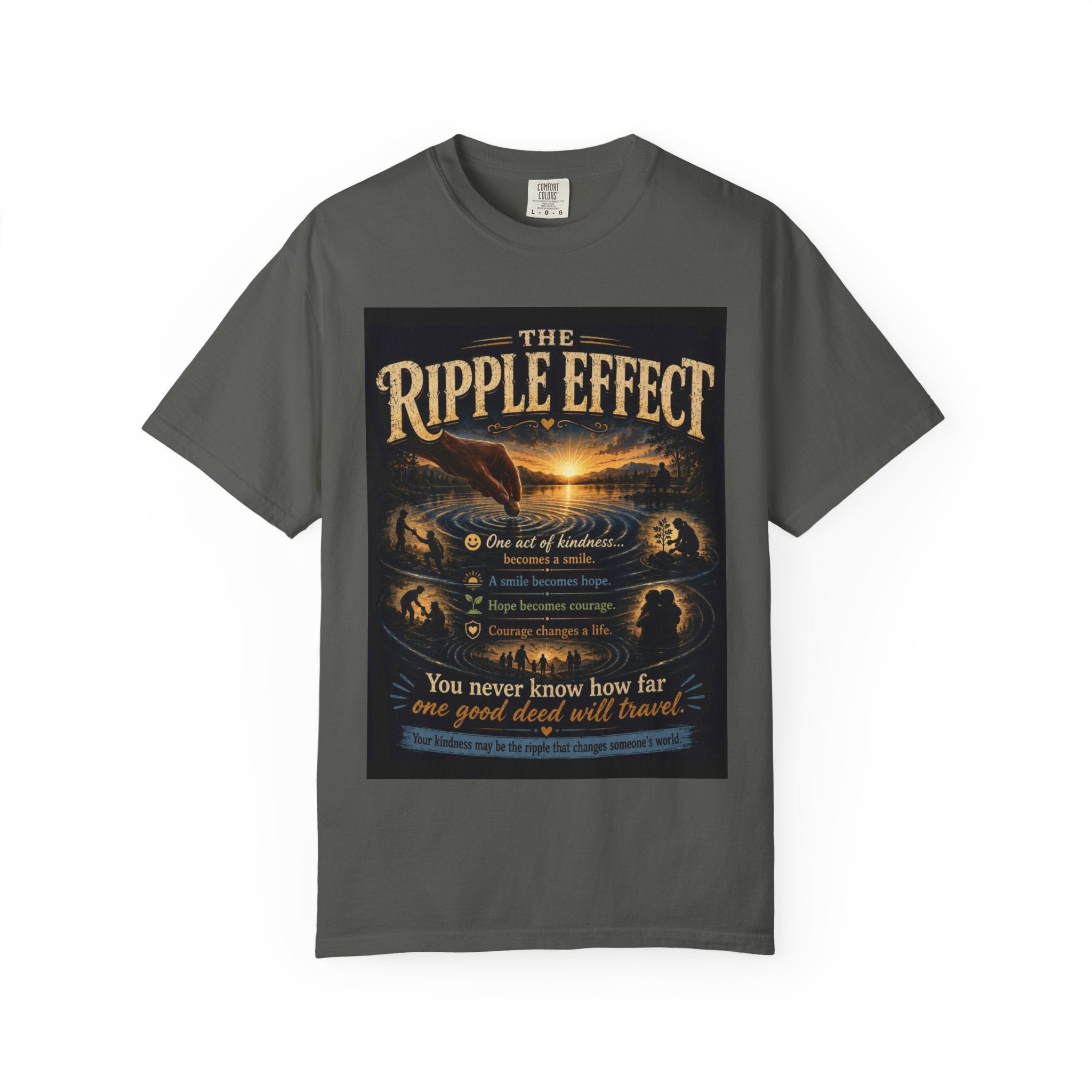 Ripple Effect T-Shirt — Inspirational 'The Ripple Effect' Graphic Tee