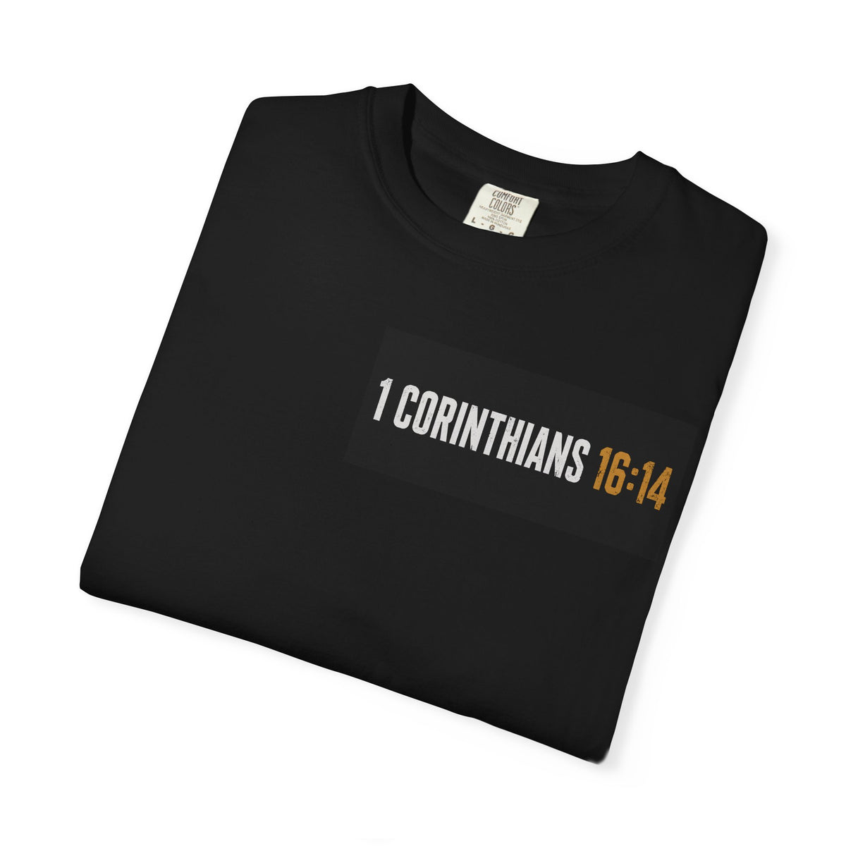 Christian T-Shirt — "What Path Are You On?" 1 Corinthians 16:14 Inspirational Tee