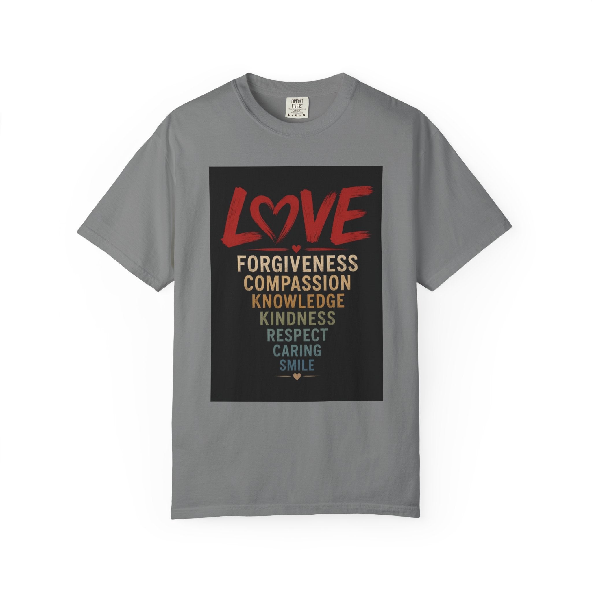 Love Words T-Shirt — Forgiveness, Compassion, Kindness Typography Tee