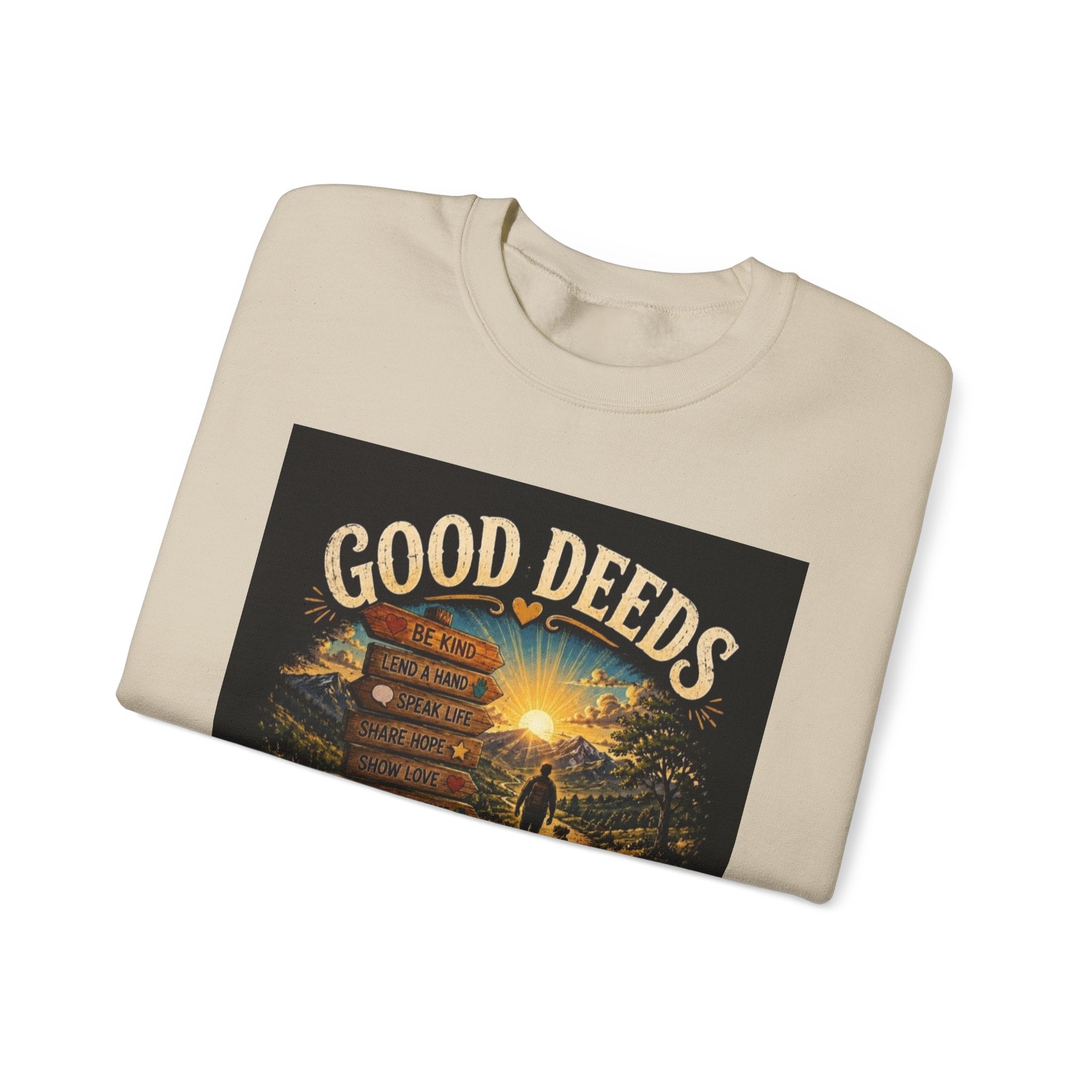 Sweatshirt — "Good Deeds Make a Great Day" Scenic Motivational Crewneck