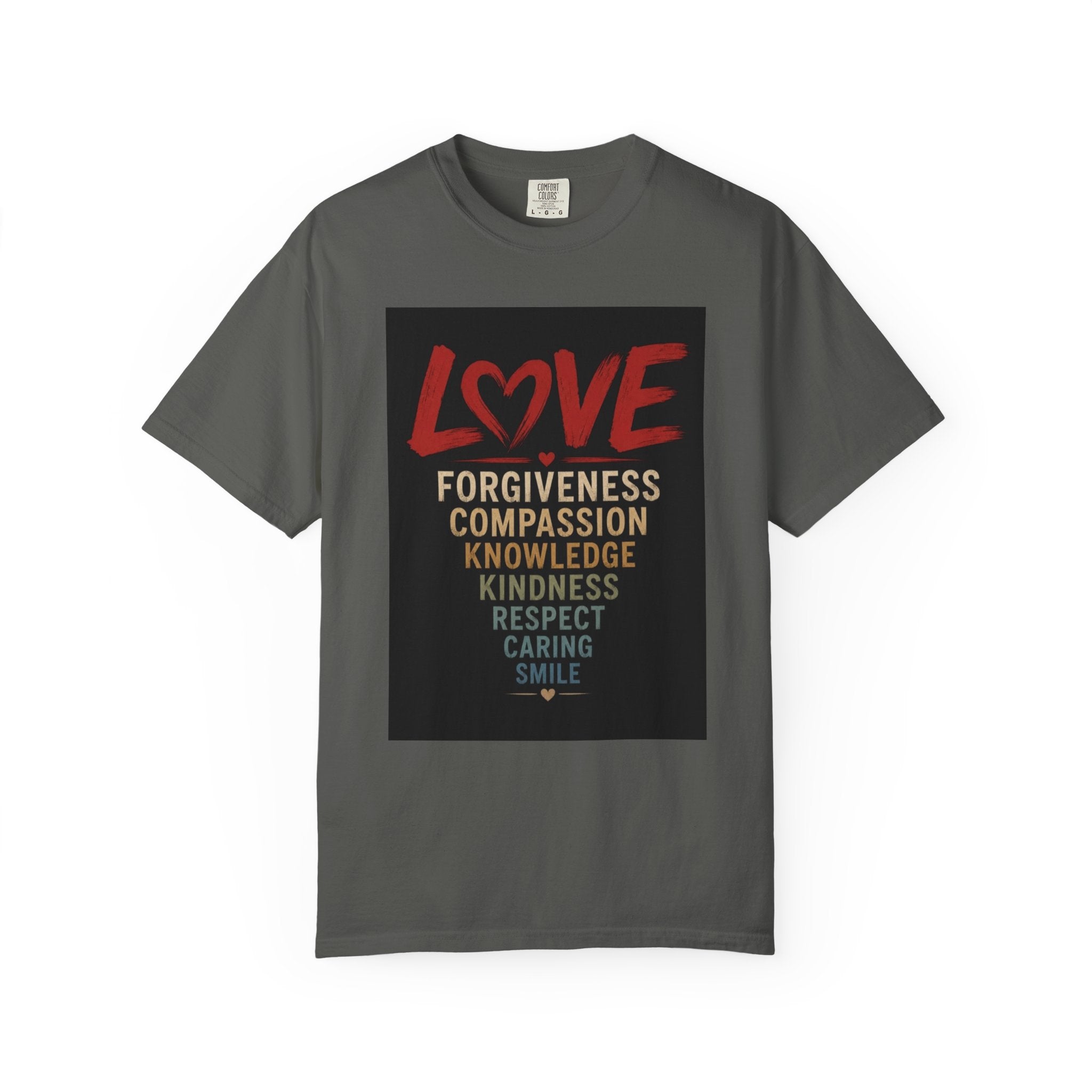 Love Words T-Shirt — Forgiveness, Compassion, Kindness Typography Tee