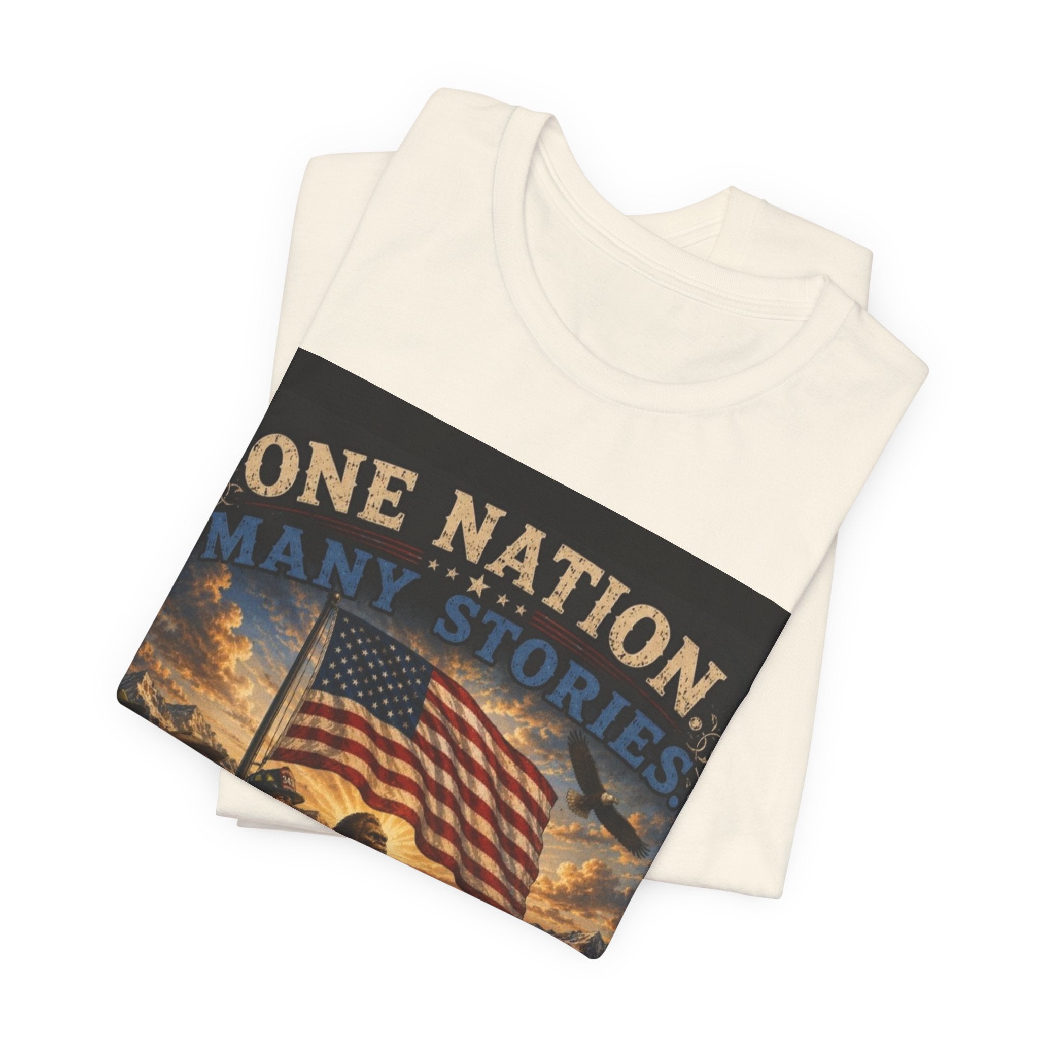 Patriotic Tee — "One Nation Many Stories, One Flag" Graphic T-Shirt