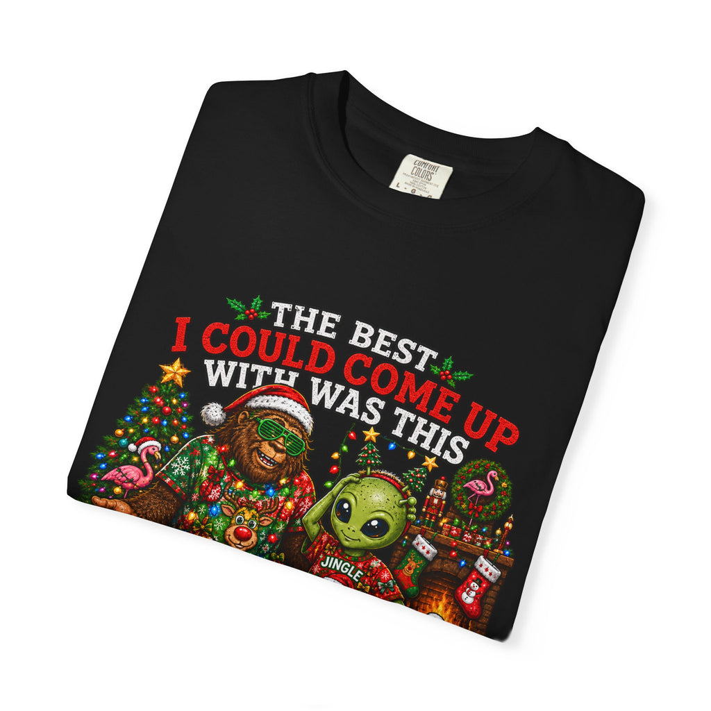 Ugly Christmas T-Shirt — 'I Could Come Up With An Elfier Design But This Is My Ugly T-Shirt' Holiday Tee