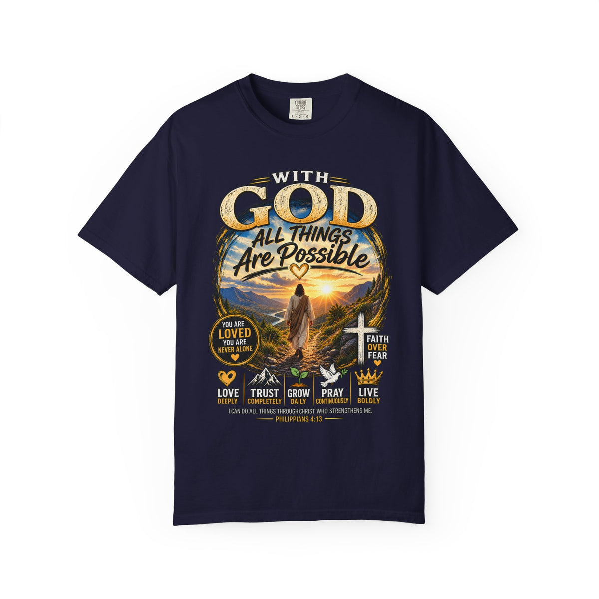 T-Shirt — "With God All Things Are Possible" Inspirational Christian Tee