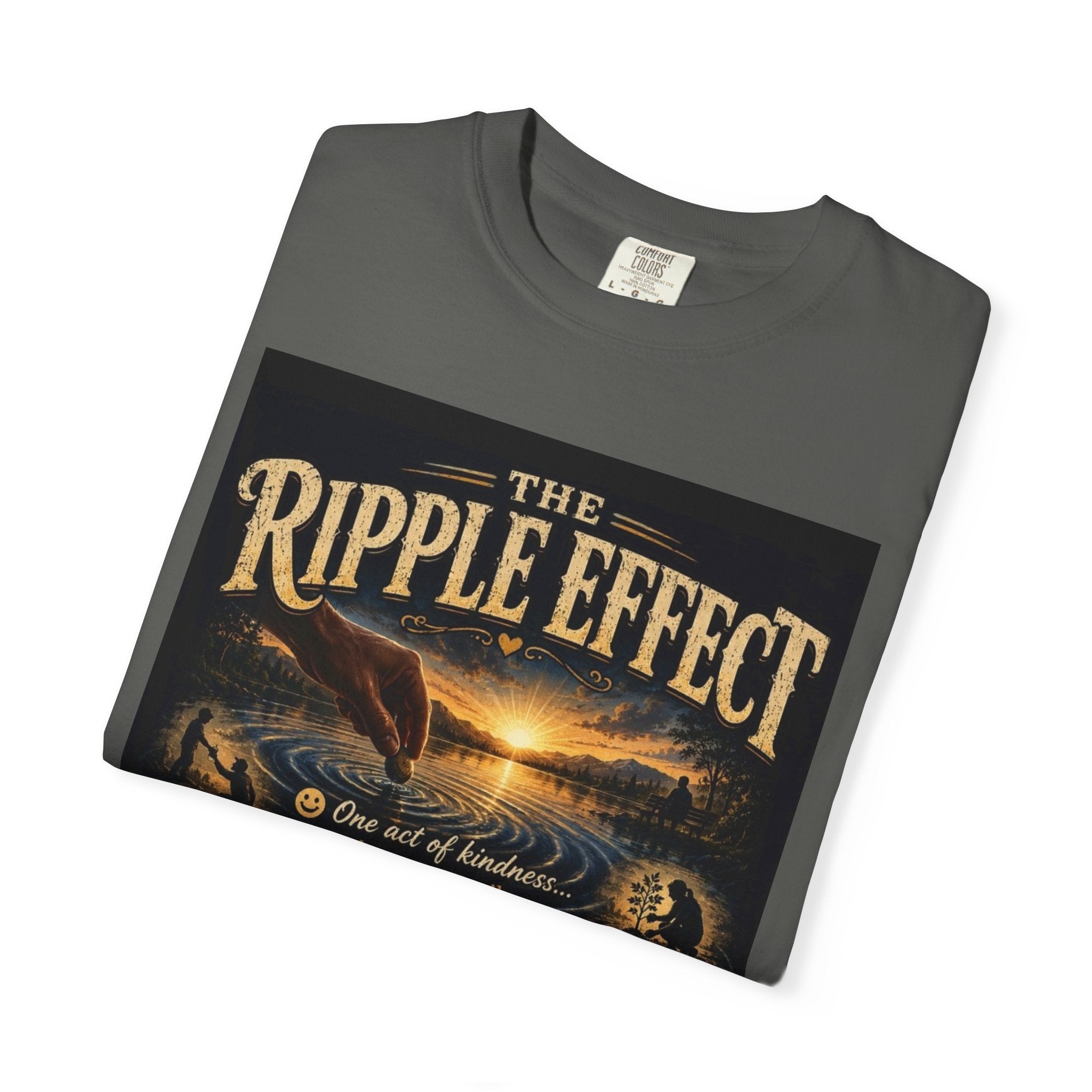 Ripple Effect T-Shirt — Inspirational 'The Ripple Effect' Graphic Tee