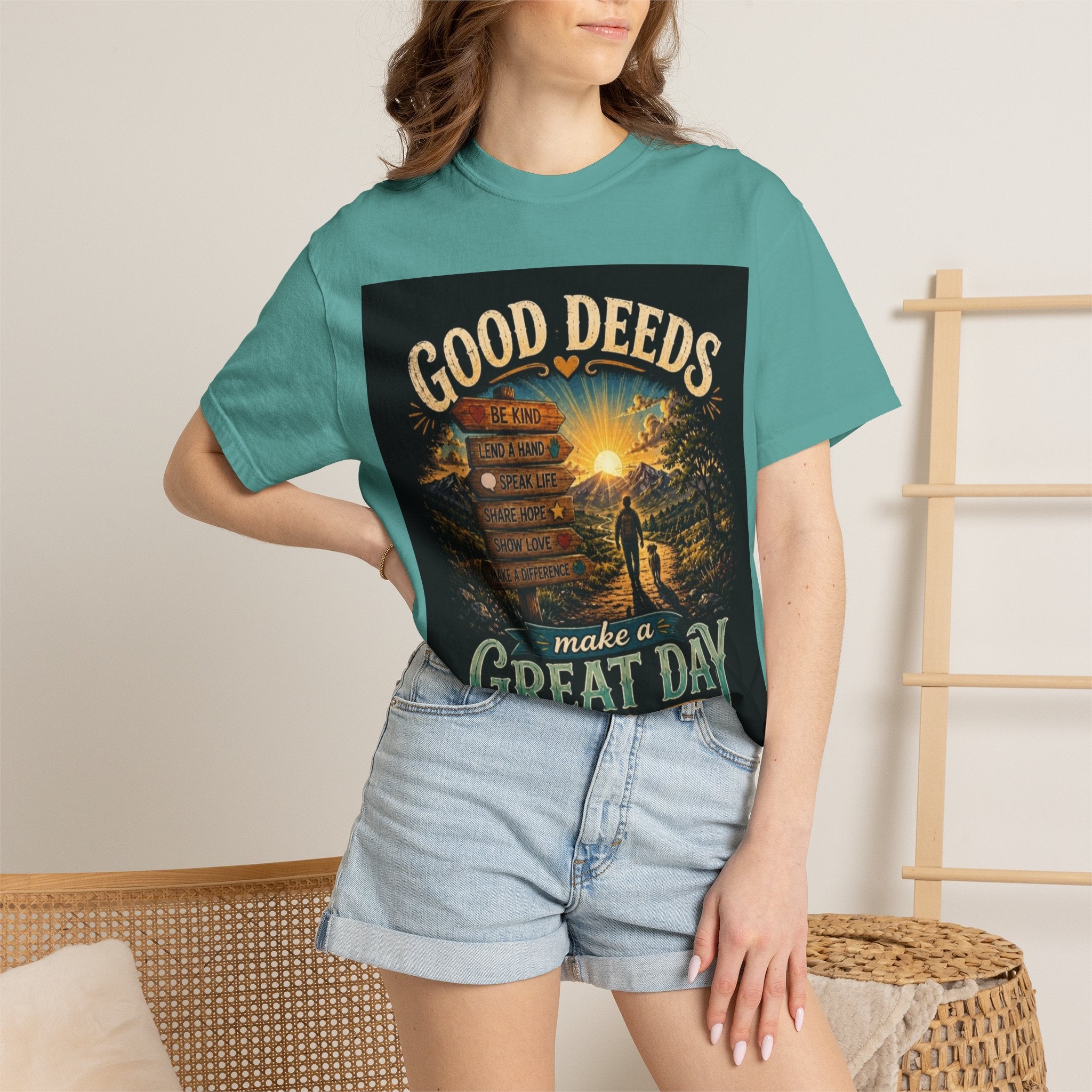 Good Deeds Make a Great Day T-Shirt