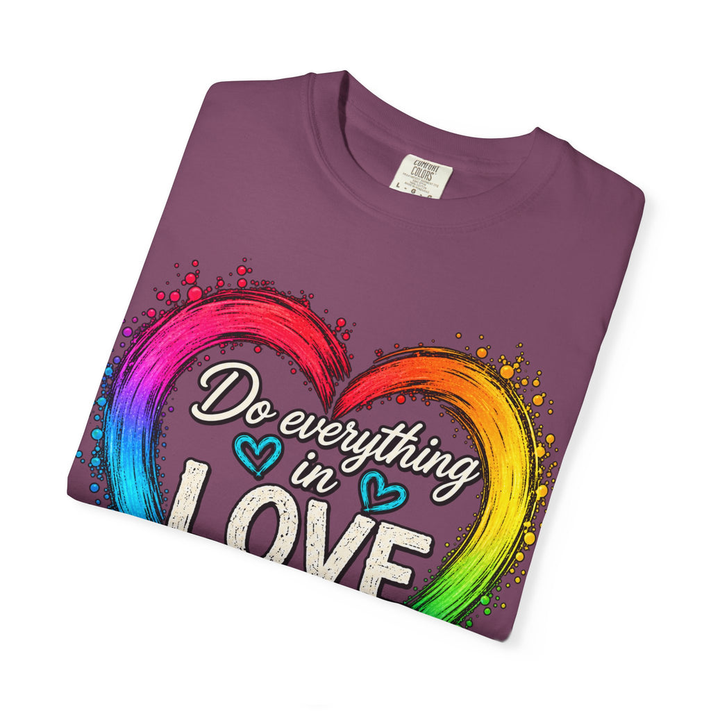 Everything in Love Rainbow Heart T-Shirt