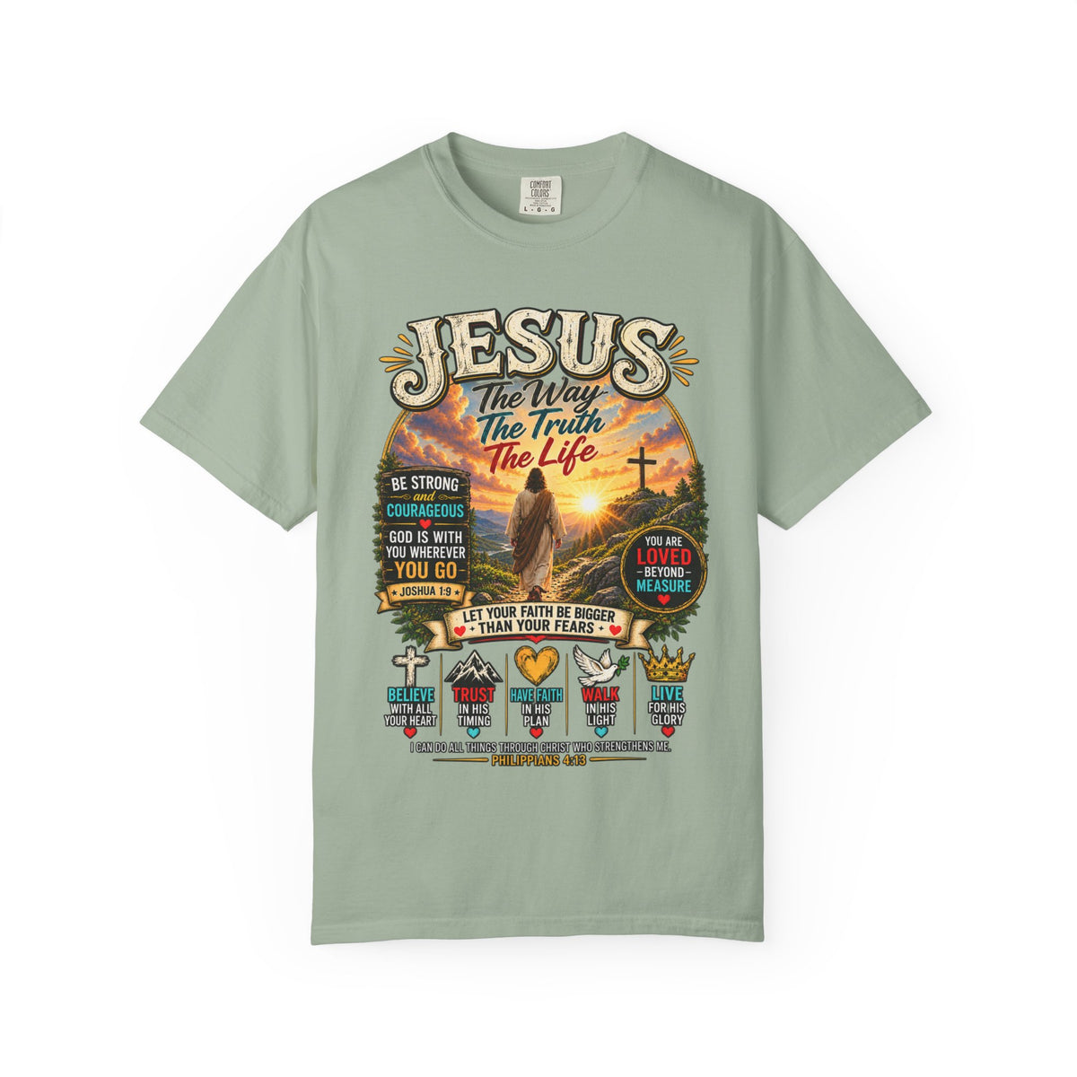 Jesus Faith T-Shirt — "Jesus: The Way, The Truth, The Life" Inspirational Christian Tee