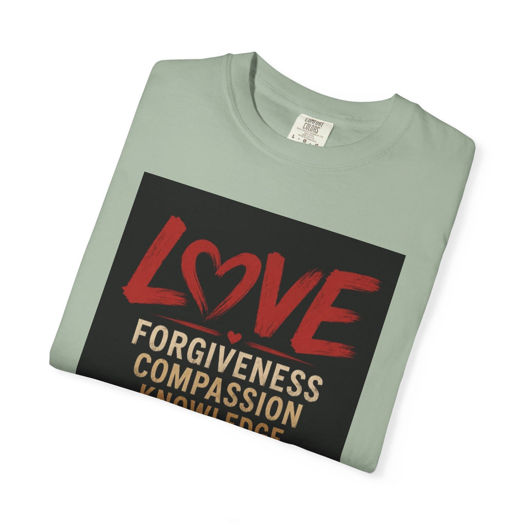 Love Words T-Shirt — Forgiveness, Compassion, Kindness Typography Tee