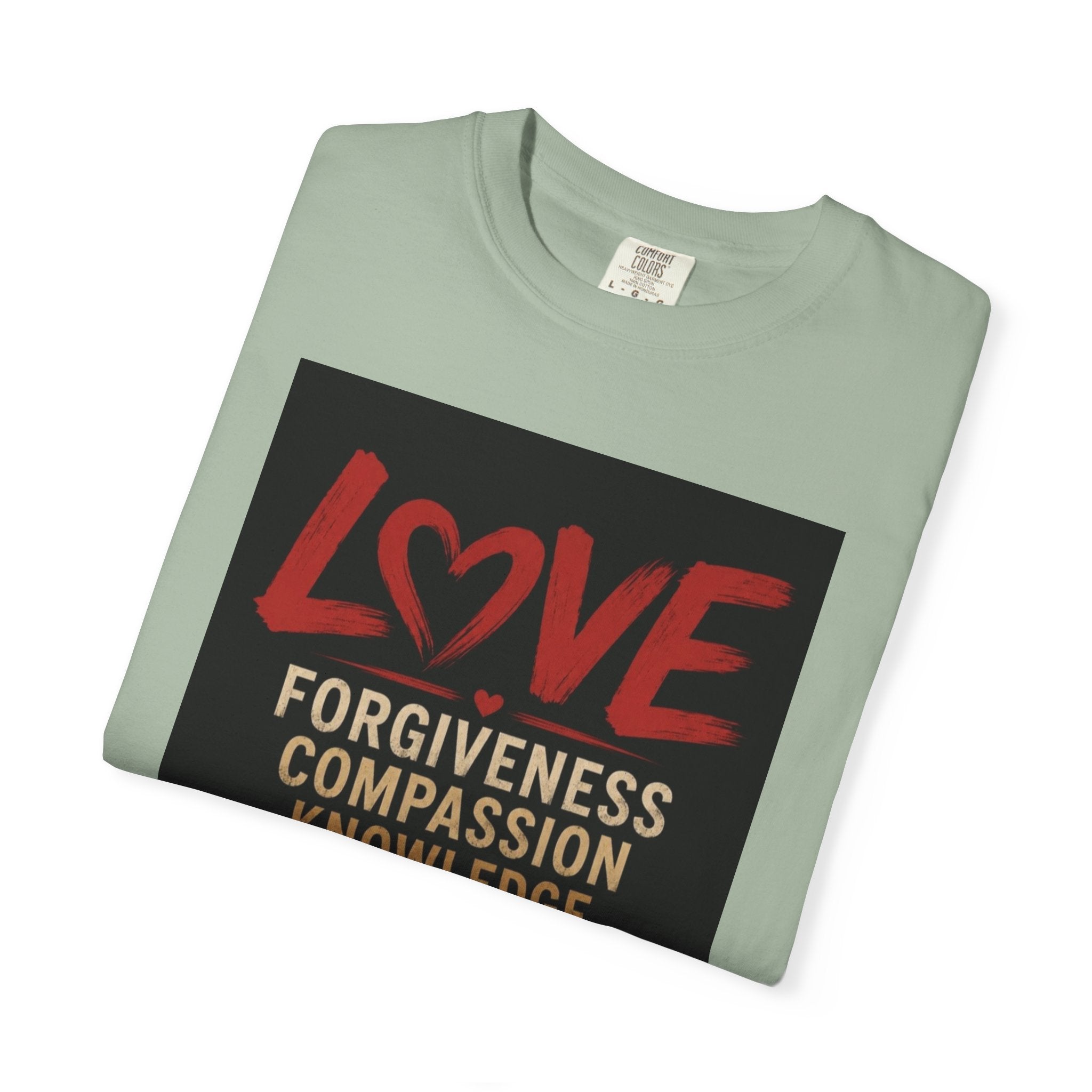 Love Words T-Shirt — Forgiveness, Compassion, Kindness Typography Tee
