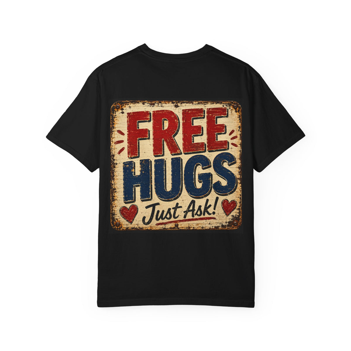 Free Hugs Vintage Graphic T-Shirt — "Free Hugs Just Ask" Comfort Tee