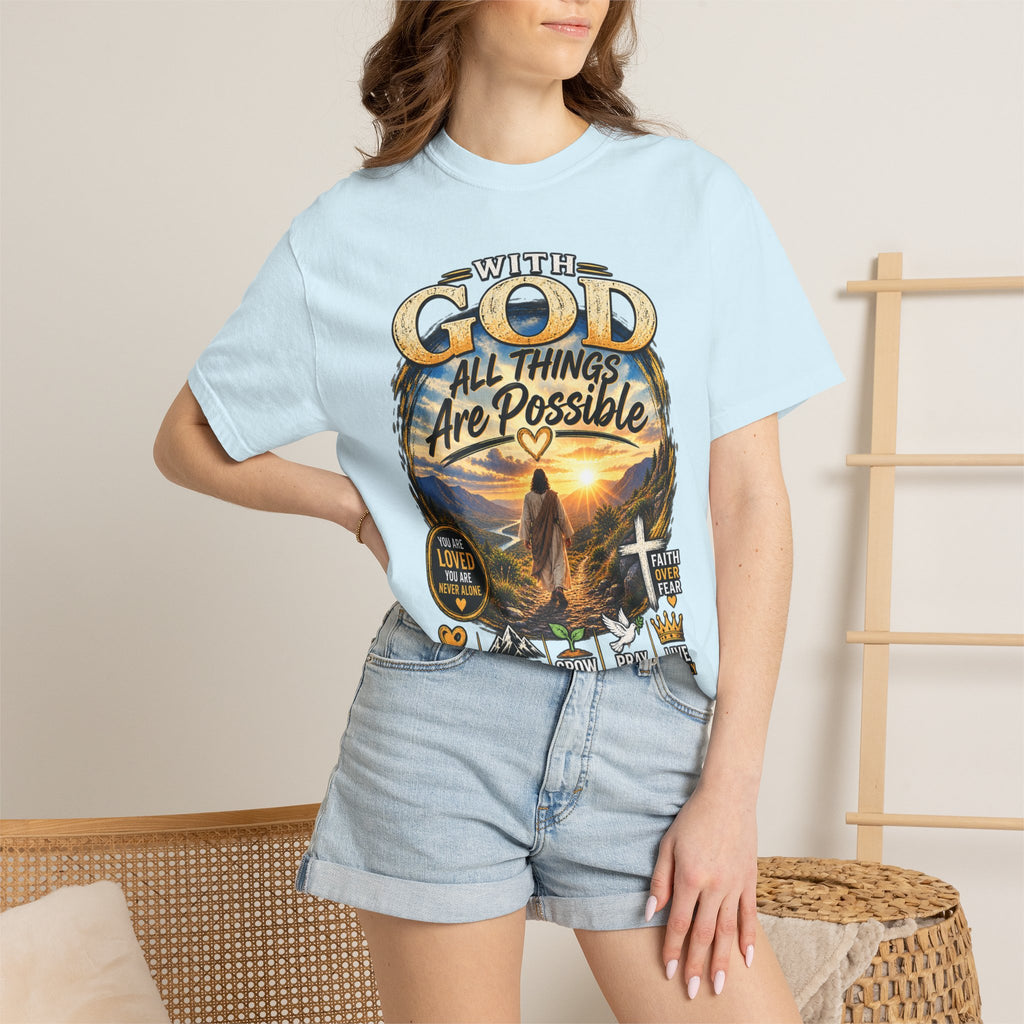 T-Shirt — "With God All Things Are Possible" Inspirational Christian Tee