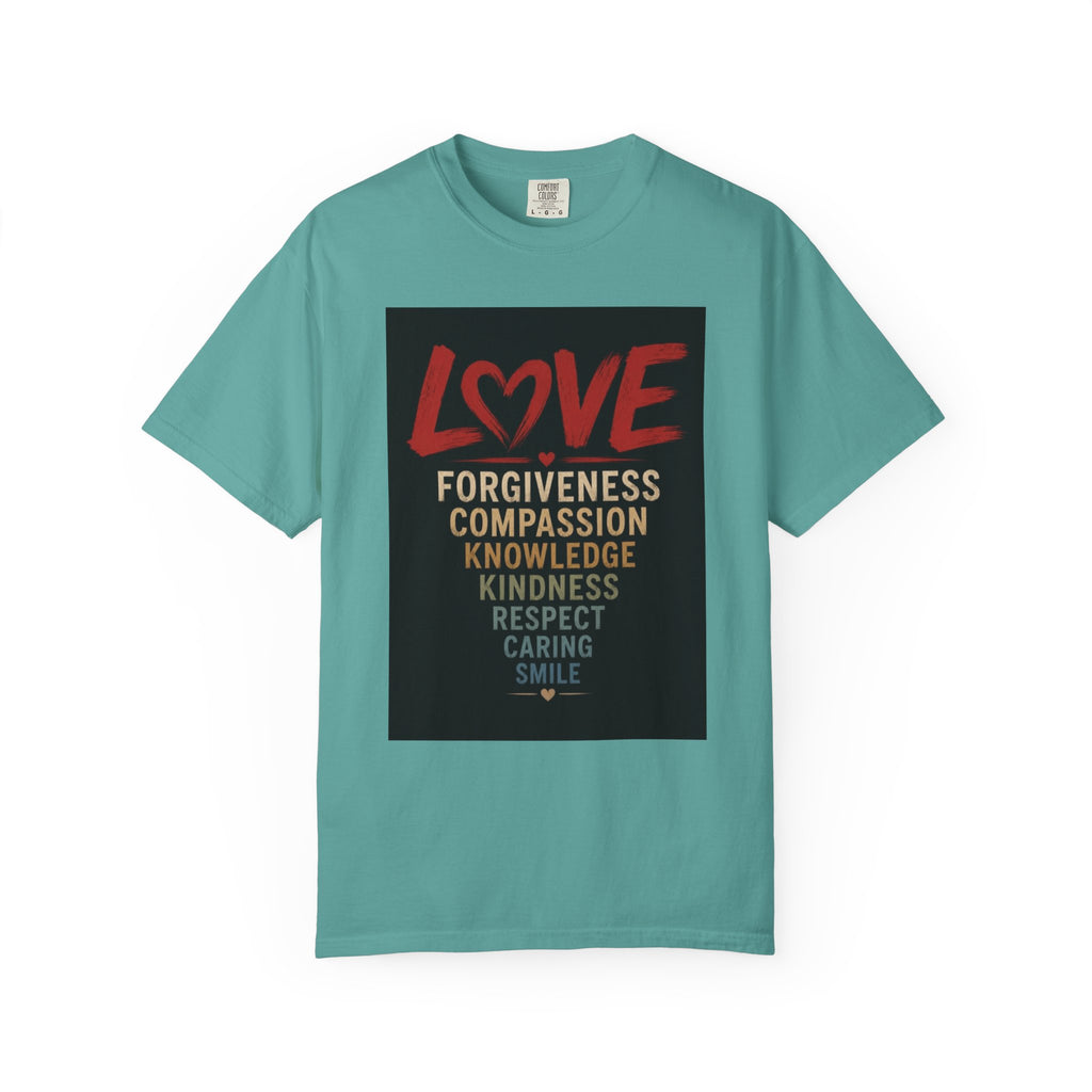 Love Words T-Shirt — Forgiveness, Compassion, Kindness Typography Tee