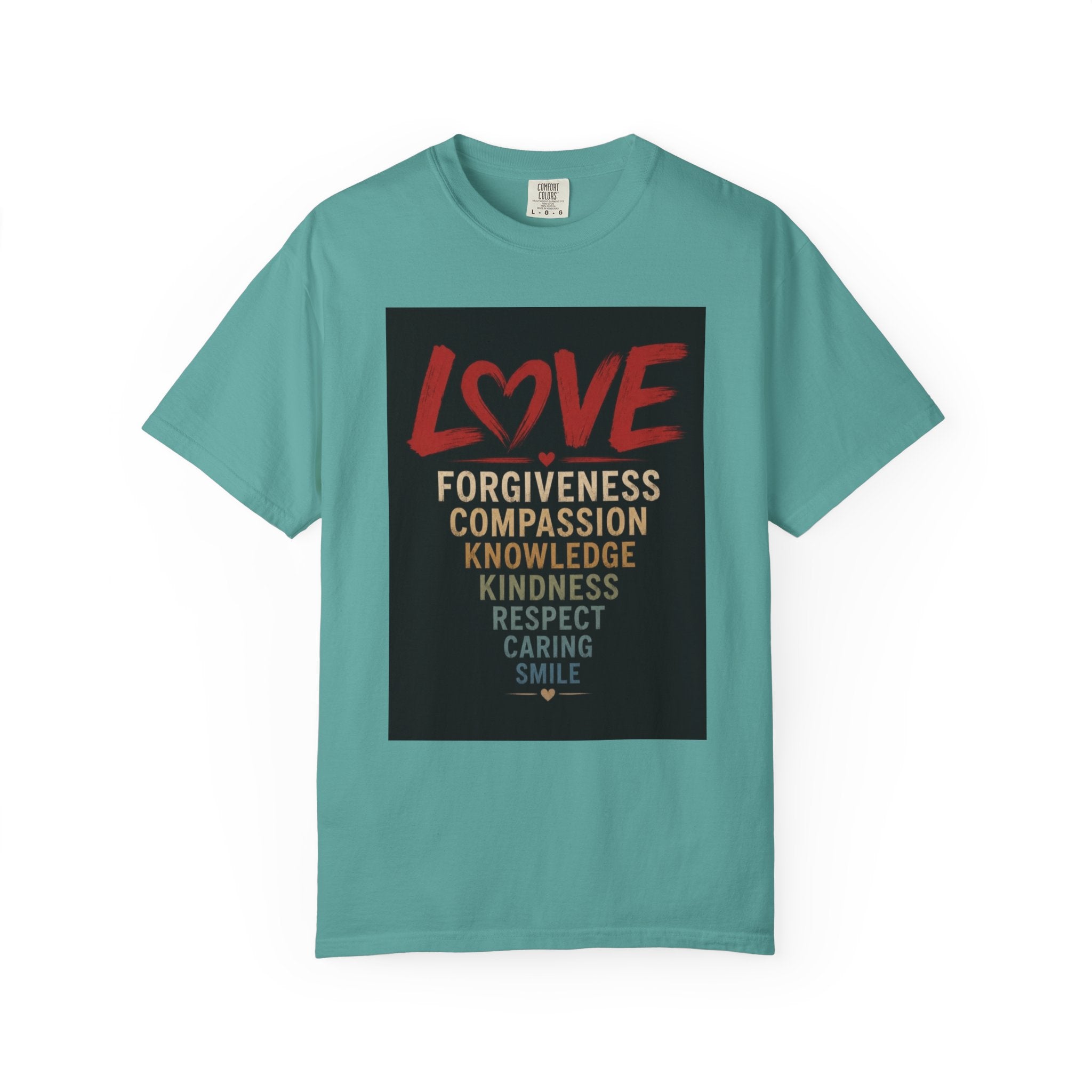 Love Words T-Shirt — Forgiveness, Compassion, Kindness Typography Tee