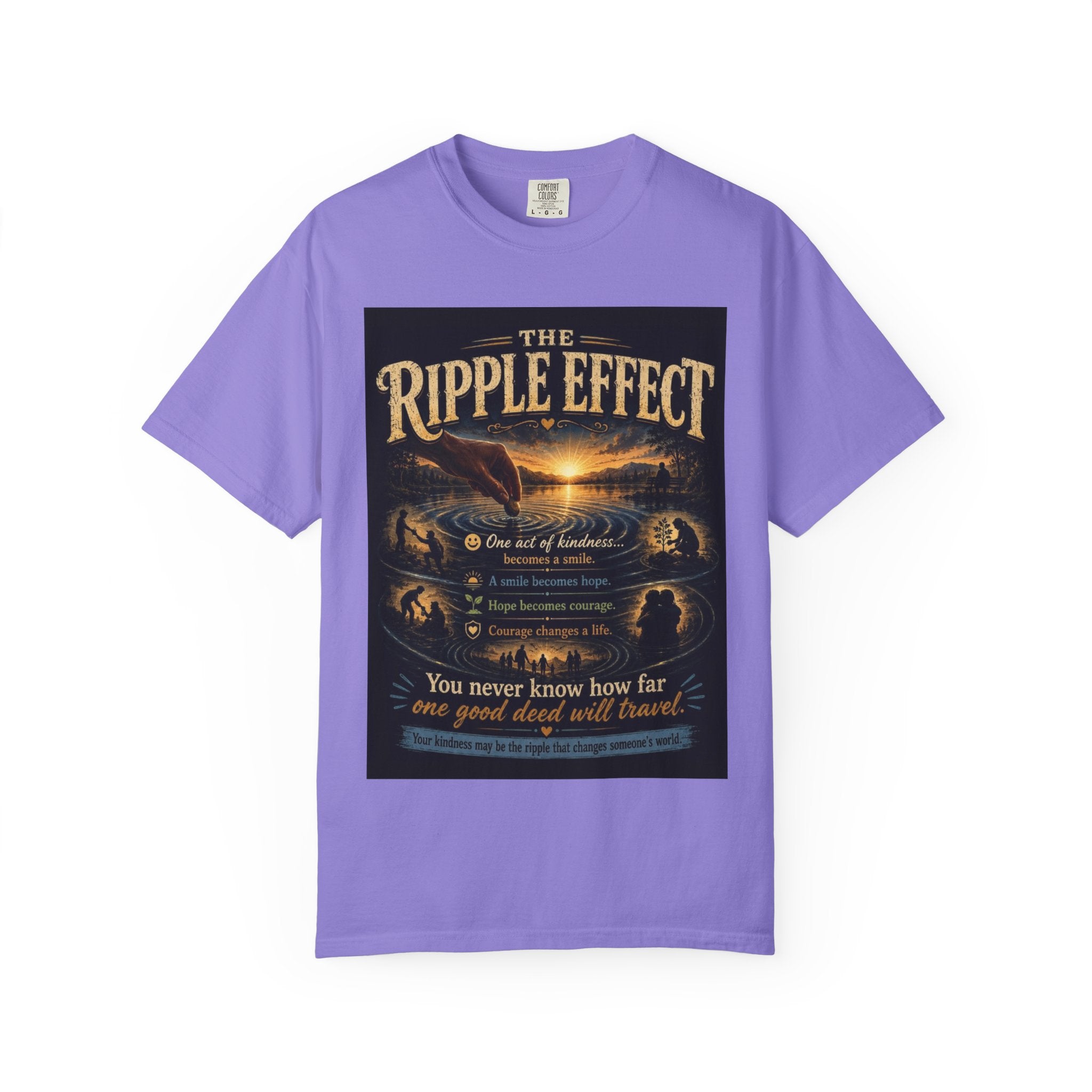 Ripple Effect T-Shirt — Inspirational 'The Ripple Effect' Graphic Tee