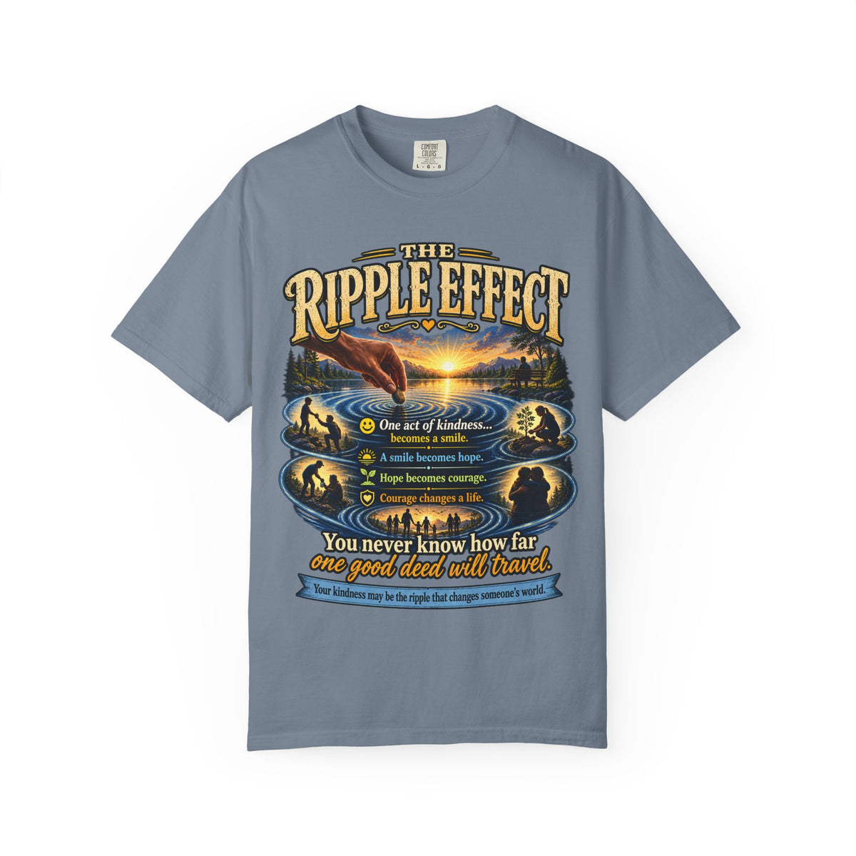 Ripple Effect T-Shirt — Inspirational Nature Graphic Tee