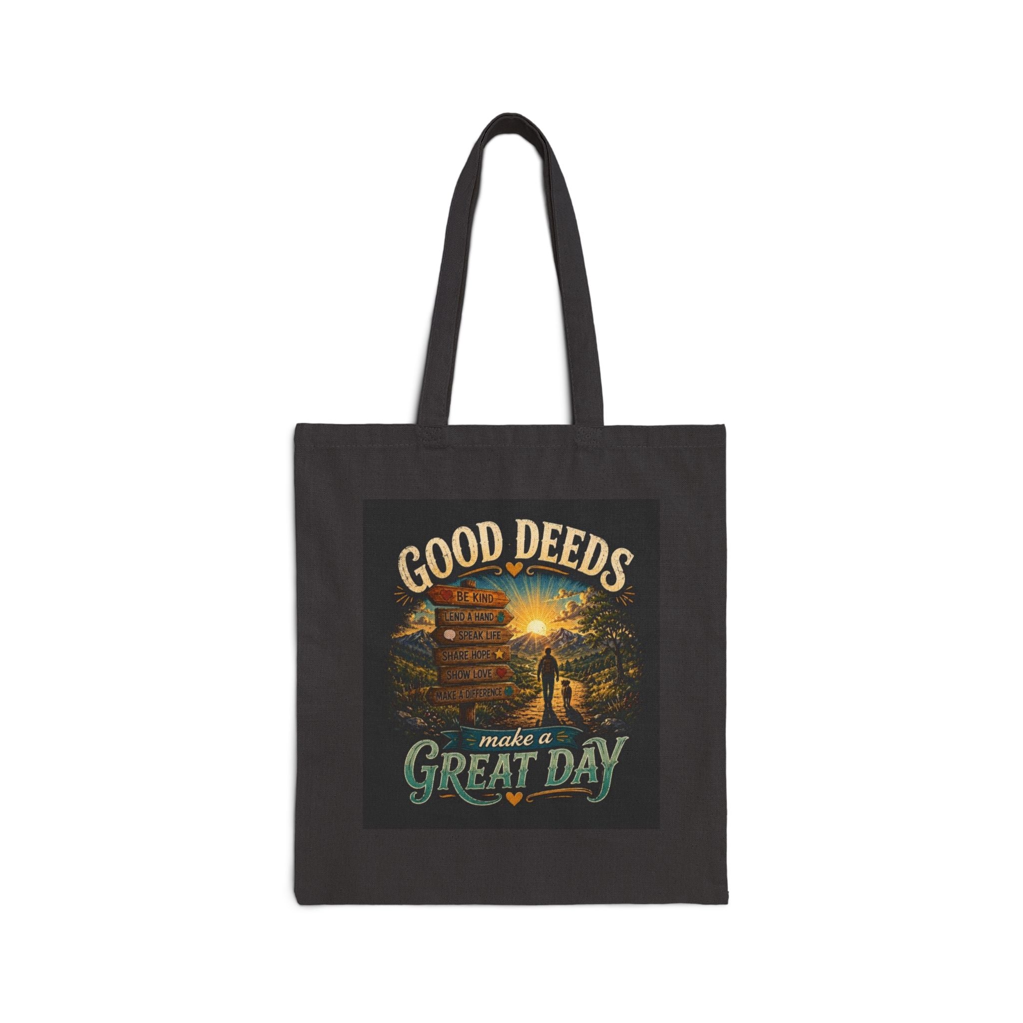 Tote Bag — "Good Deeds Make a Great Day" Inspirational Canvas Grocery Tote