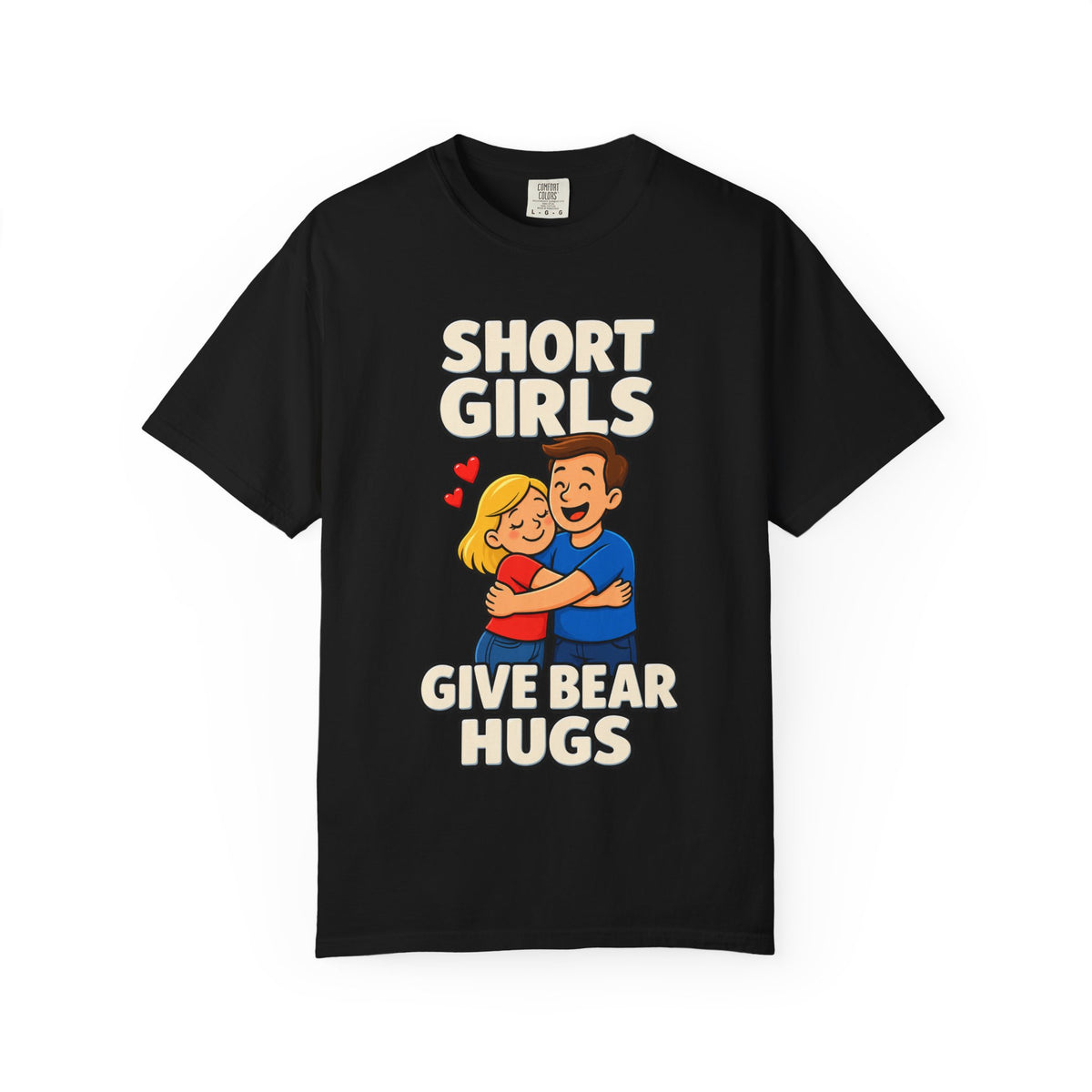 Short Girls Give Bear Hugs T-Shirt — Cute Retro Couple Hug Graphic Tee