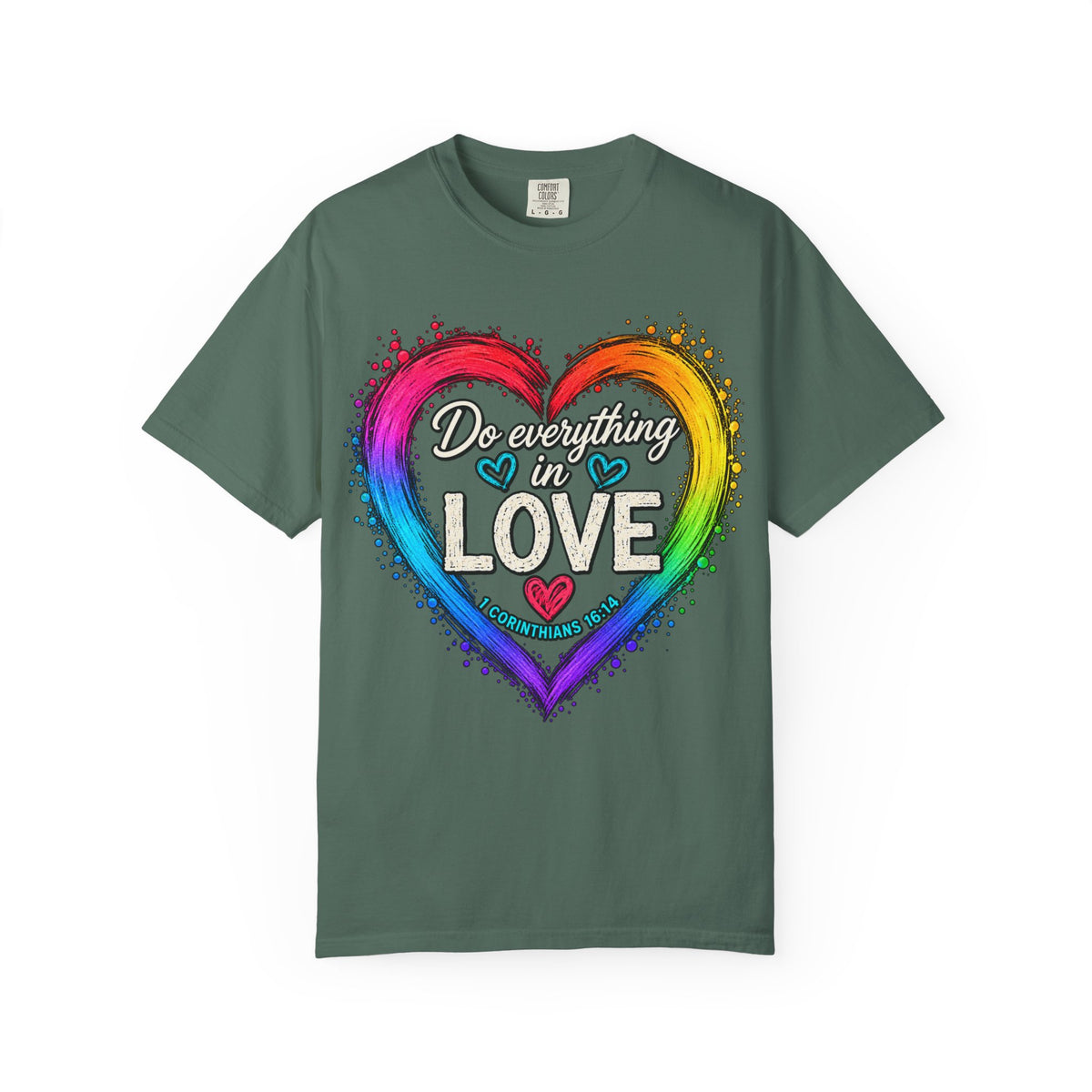 Everything in Love Rainbow Heart T-Shirt