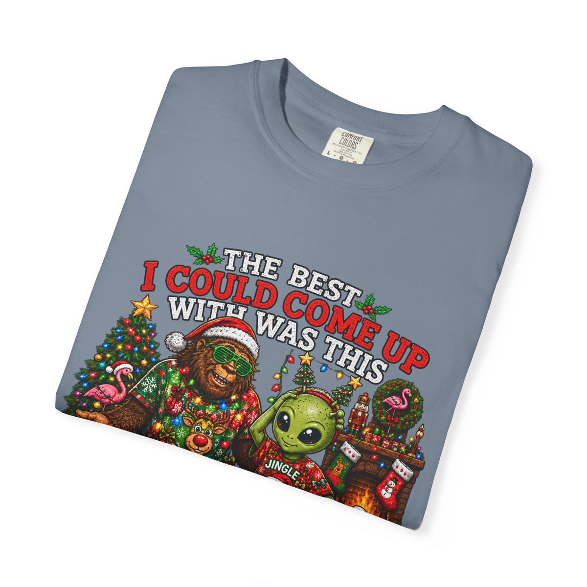 Ugly Christmas T-Shirt — 'I Could Come Up With An Elfier Design But This Is My Ugly T-Shirt' Holiday Tee