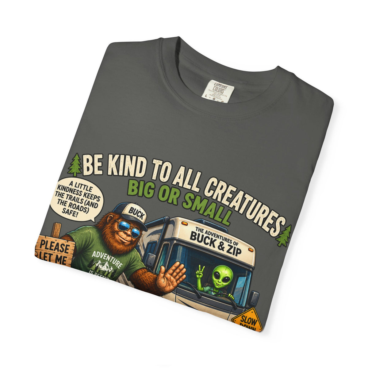 Bigfoot & Alien Rescue T-Shirt — "Be Kind to All Creatures" Adventure Tee