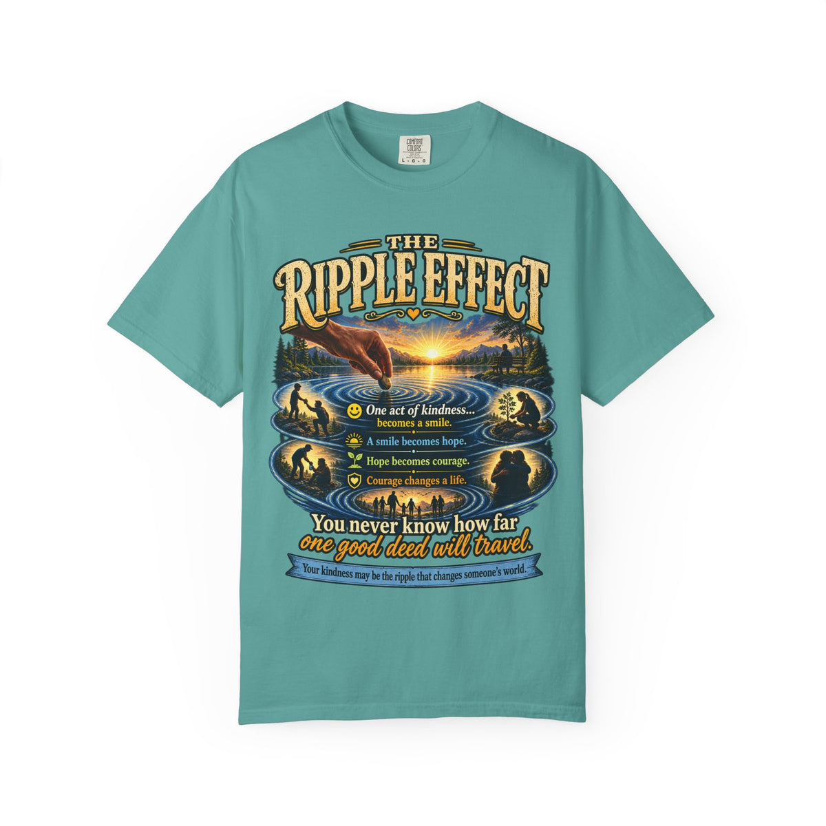 Ripple Effect T-Shirt — Inspirational Nature Graphic Tee