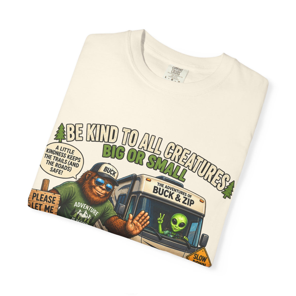 Bigfoot & Alien Rescue T-Shirt — "Be Kind to All Creatures" Adventure Tee