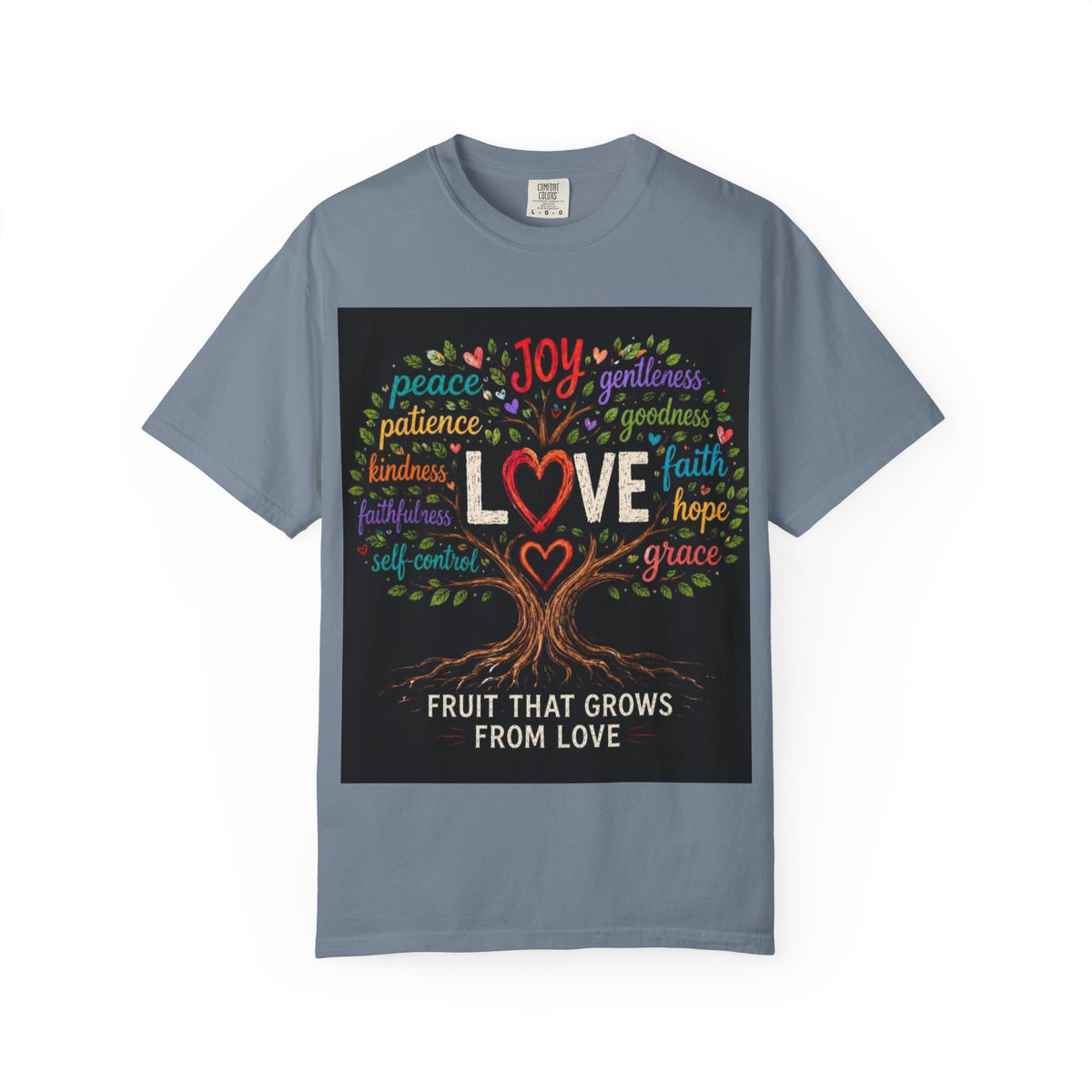 Love Tree T-Shirt — "Fruit That Grows From Love" Inspirational Faith Tee
