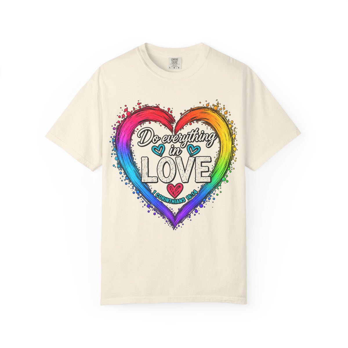 Everything in Love Rainbow Heart T-Shirt