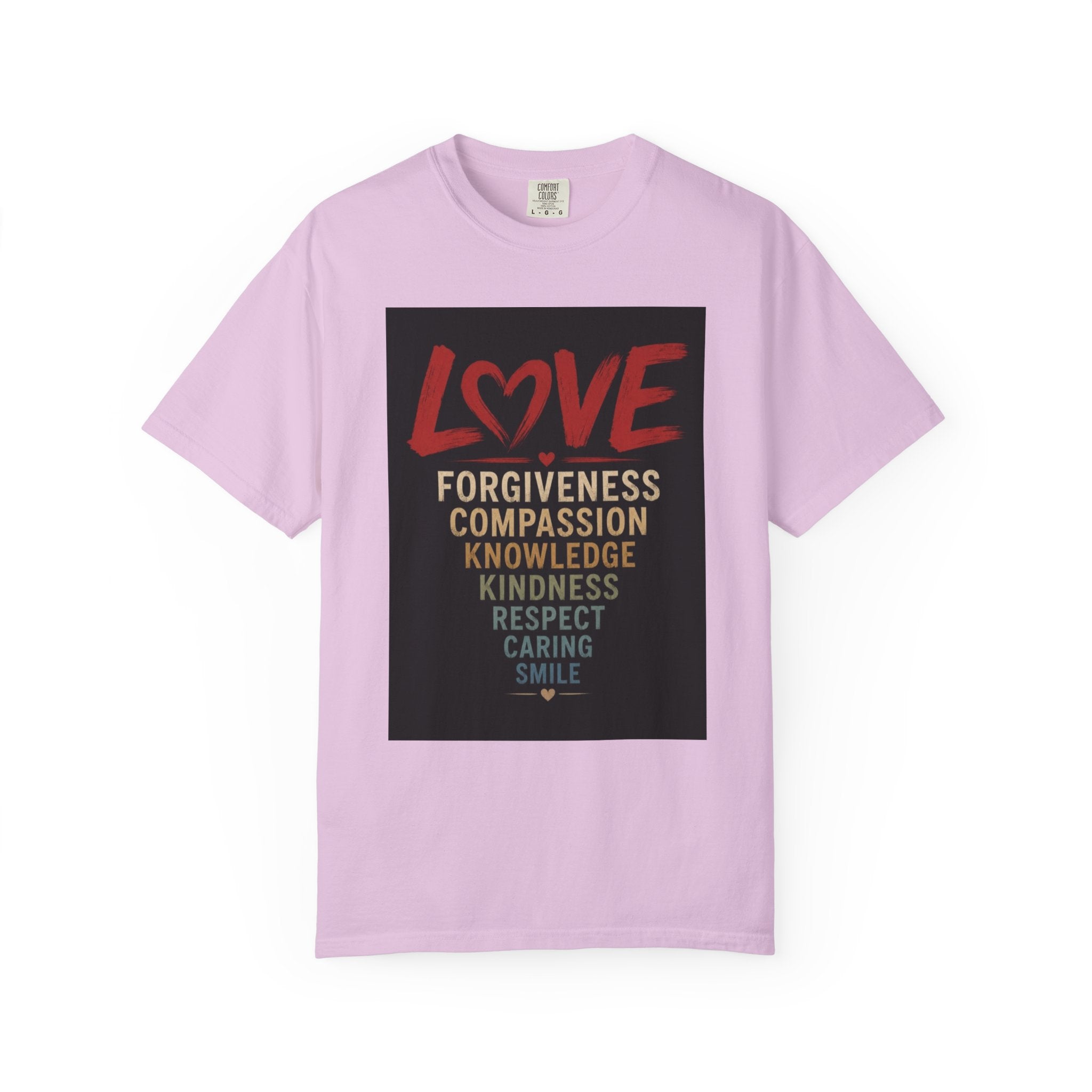 Love Words T-Shirt — Forgiveness, Compassion, Kindness Typography Tee