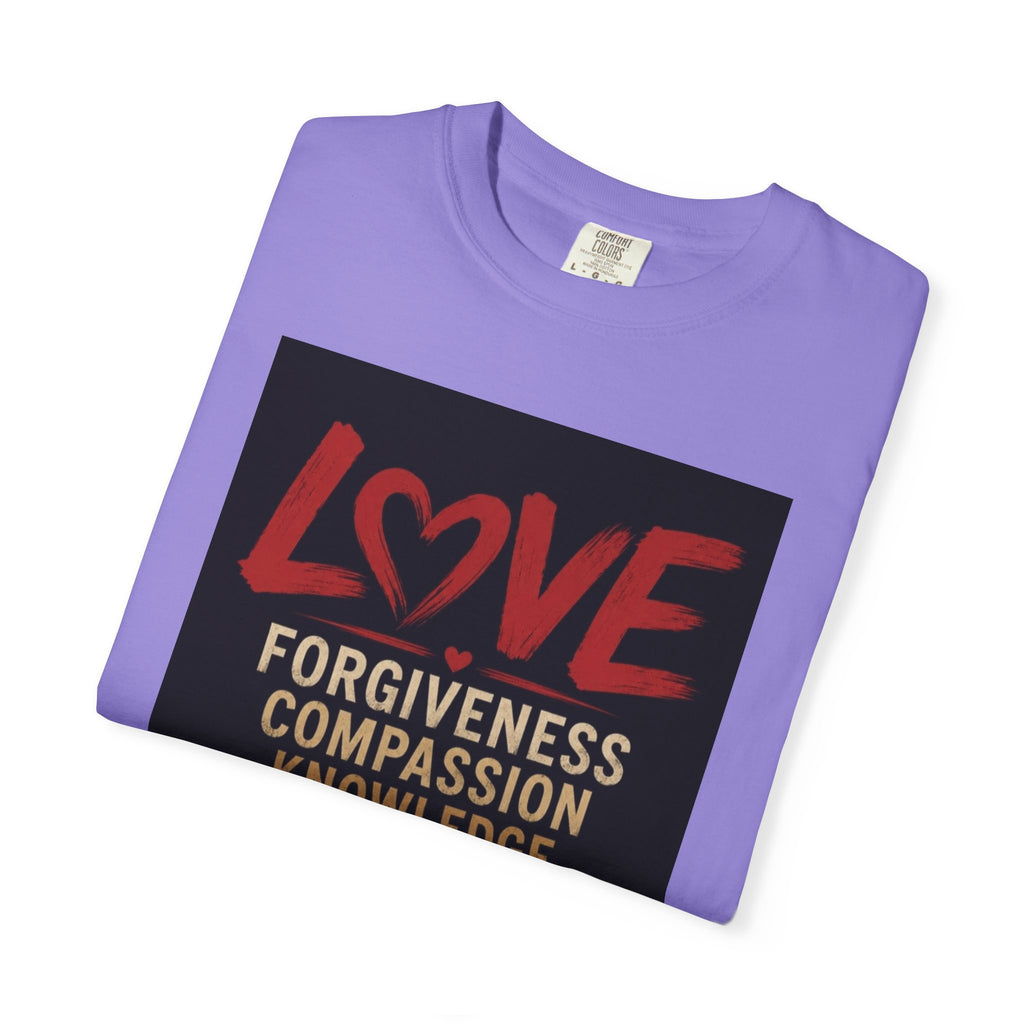 Love Words T-Shirt — Forgiveness, Compassion, Kindness Typography Tee