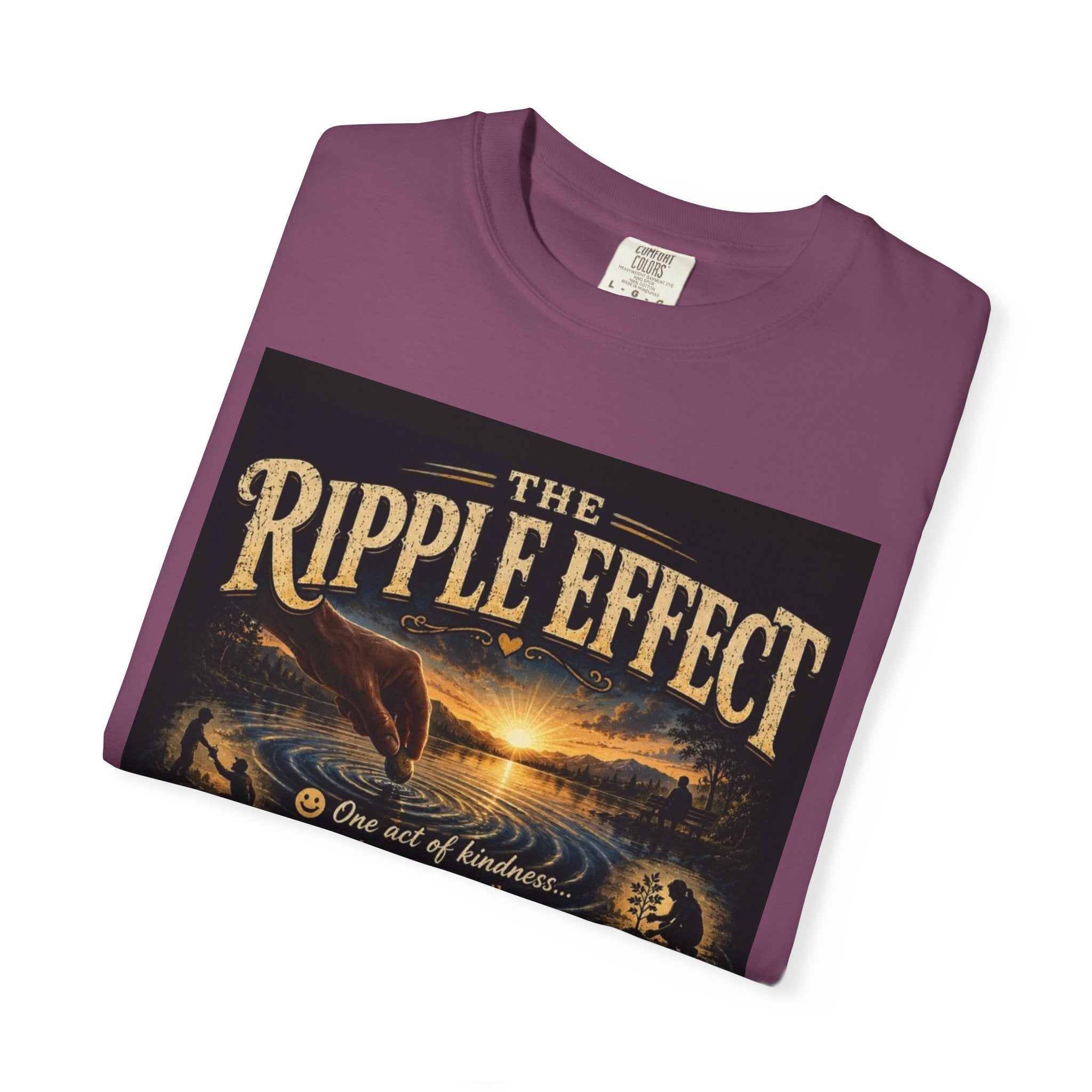 Ripple Effect T-Shirt — Inspirational 'The Ripple Effect' Graphic Tee