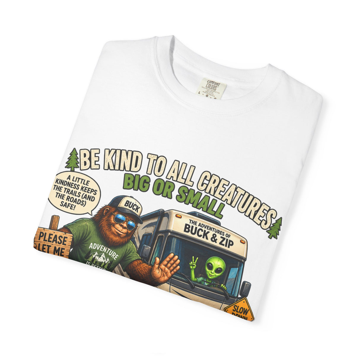 Bigfoot & Alien Rescue T-Shirt — "Be Kind to All Creatures" Adventure Tee