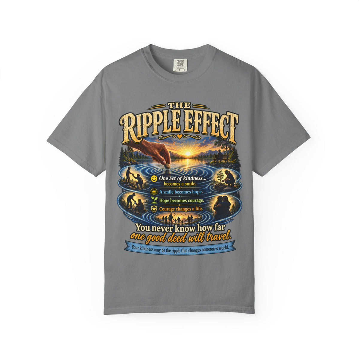 Ripple Effect T-Shirt — Inspirational Nature Graphic Tee