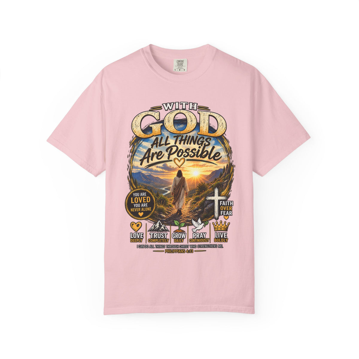 T-Shirt — "With God All Things Are Possible" Inspirational Christian Tee