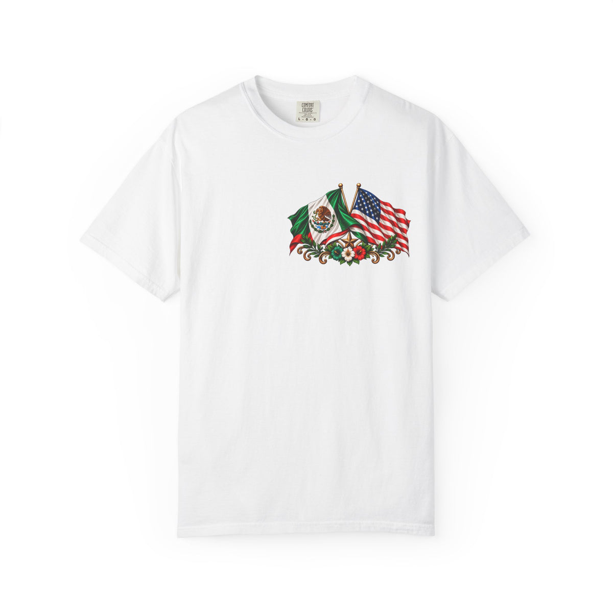 Proud of My Roots T-Shirt — "Orgulloso de mis Raíces / Orgulloso de ser Americano" USA-Mexico Heritage Tee