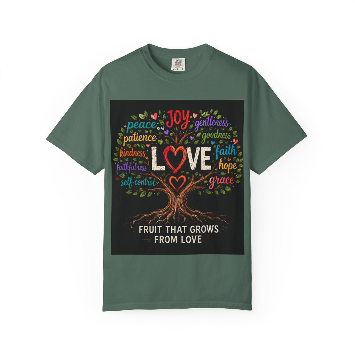 Love Tree T-Shirt — "Fruit That Grows From Love" Inspirational Faith Tee