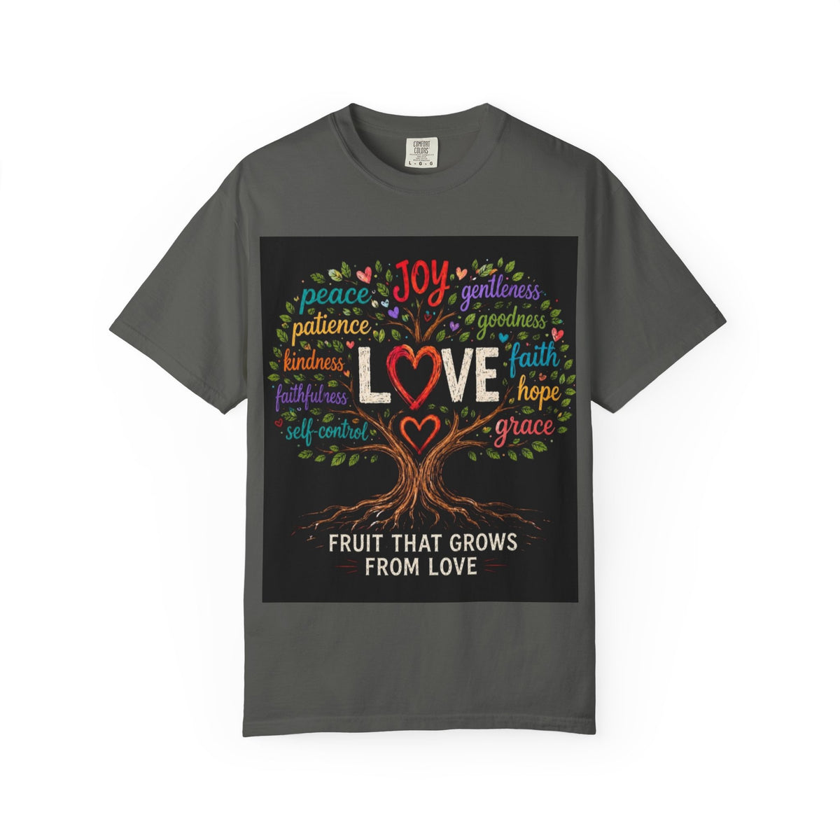 Love Tree T-Shirt — "Fruit That Grows From Love" Inspirational Faith Tee