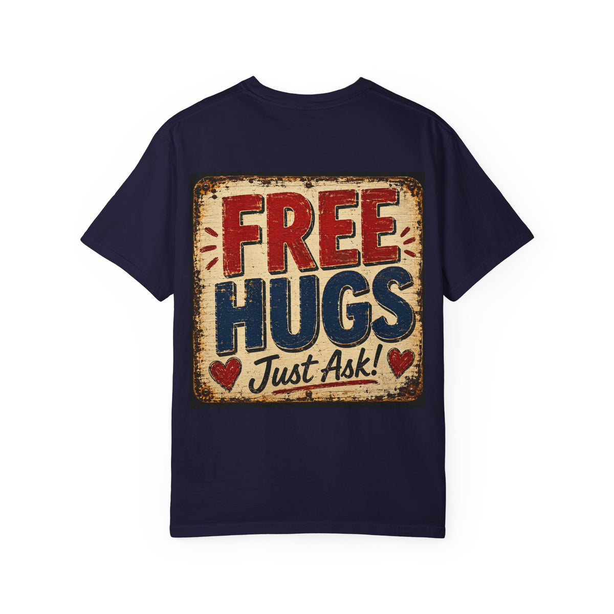 Free Hugs Vintage Graphic T-Shirt — "Free Hugs Just Ask" Comfort Tee