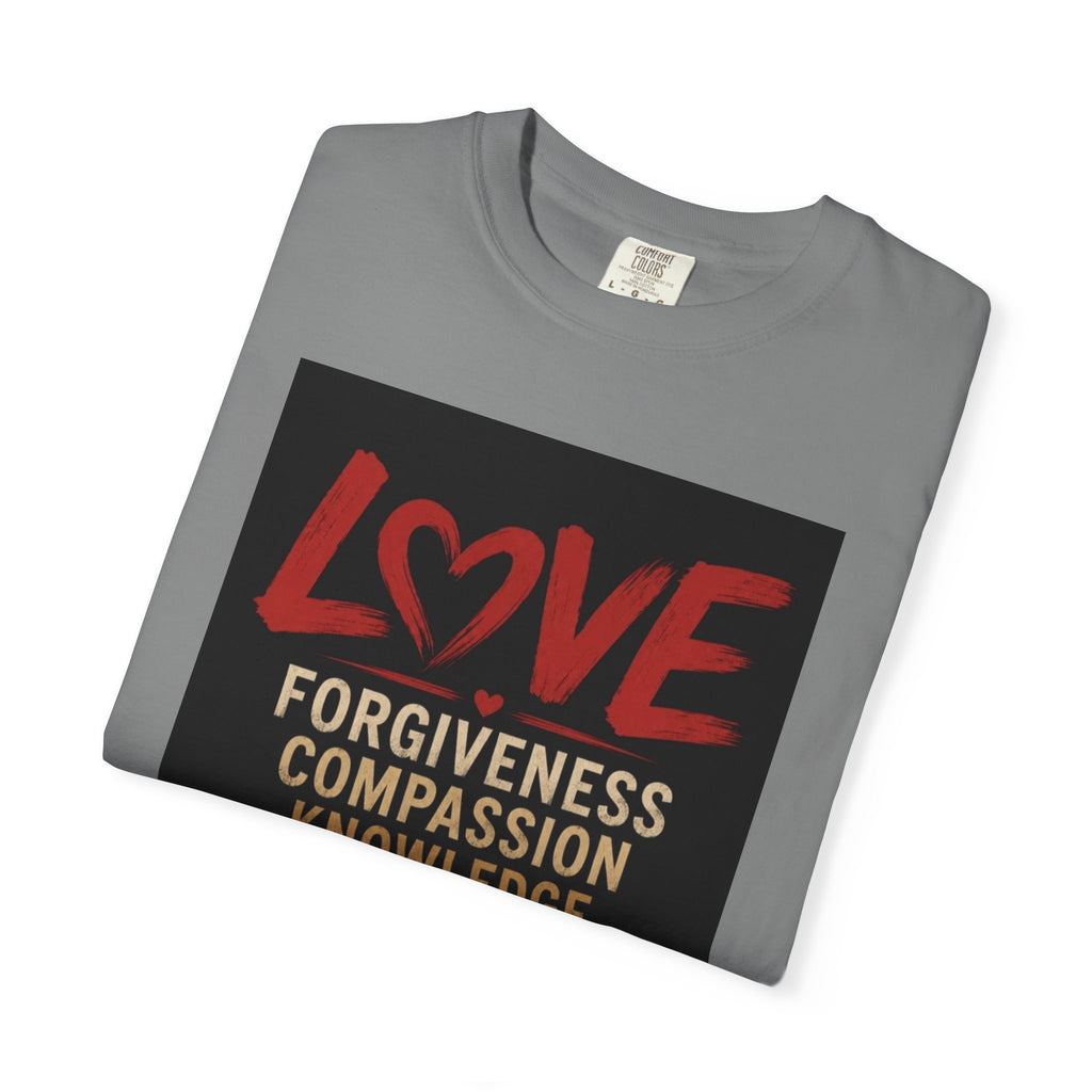 Love Words T-Shirt — Forgiveness, Compassion, Kindness Typography Tee