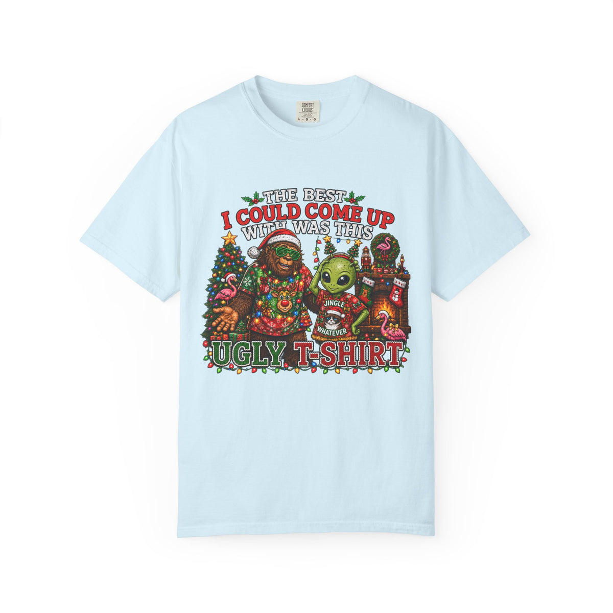 Ugly Christmas T-Shirt — 'I Could Come Up With An Elfier Design But This Is My Ugly T-Shirt' Holiday Tee