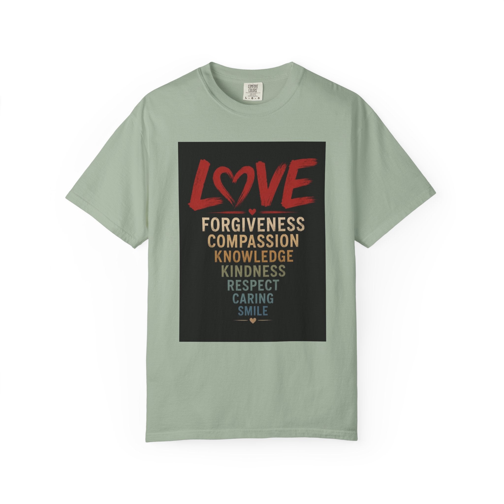 Love Words T-Shirt — Forgiveness, Compassion, Kindness Typography Tee