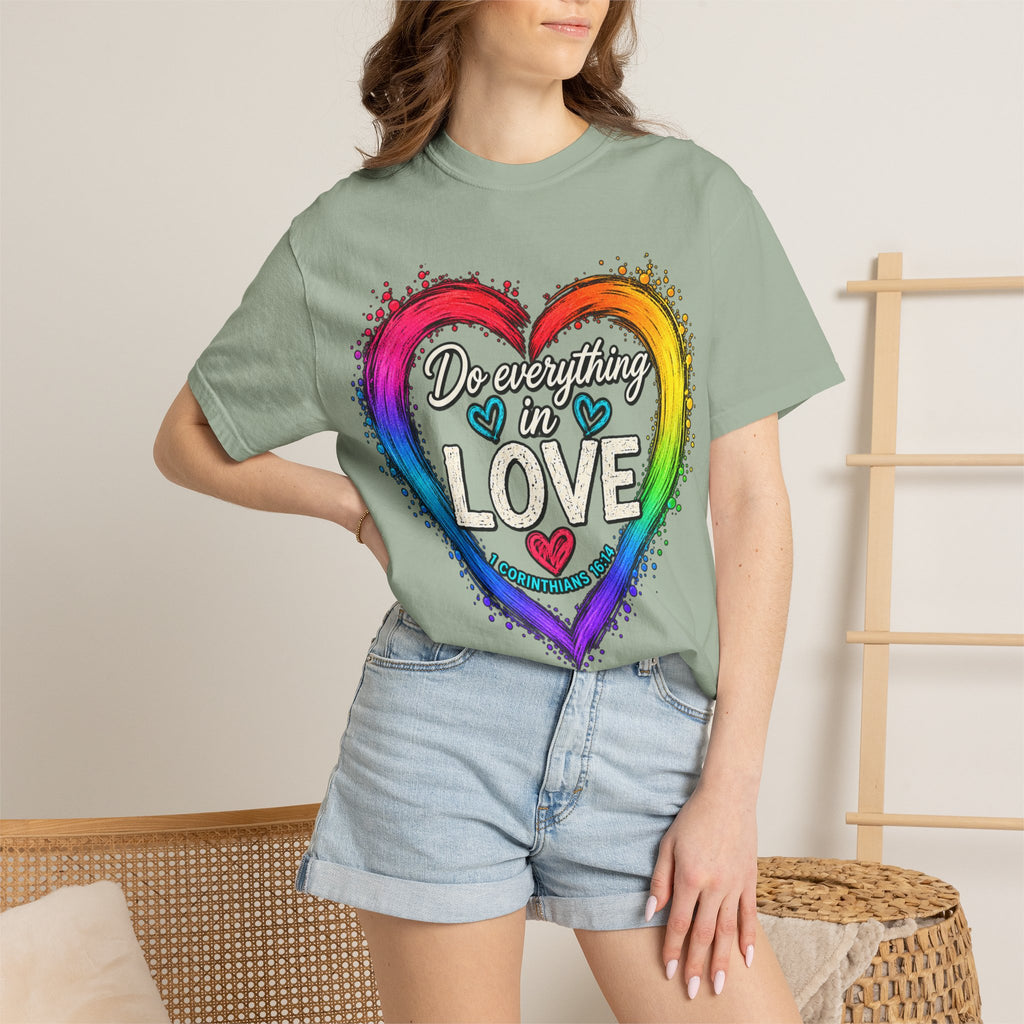 Everything in Love Rainbow Heart T-Shirt