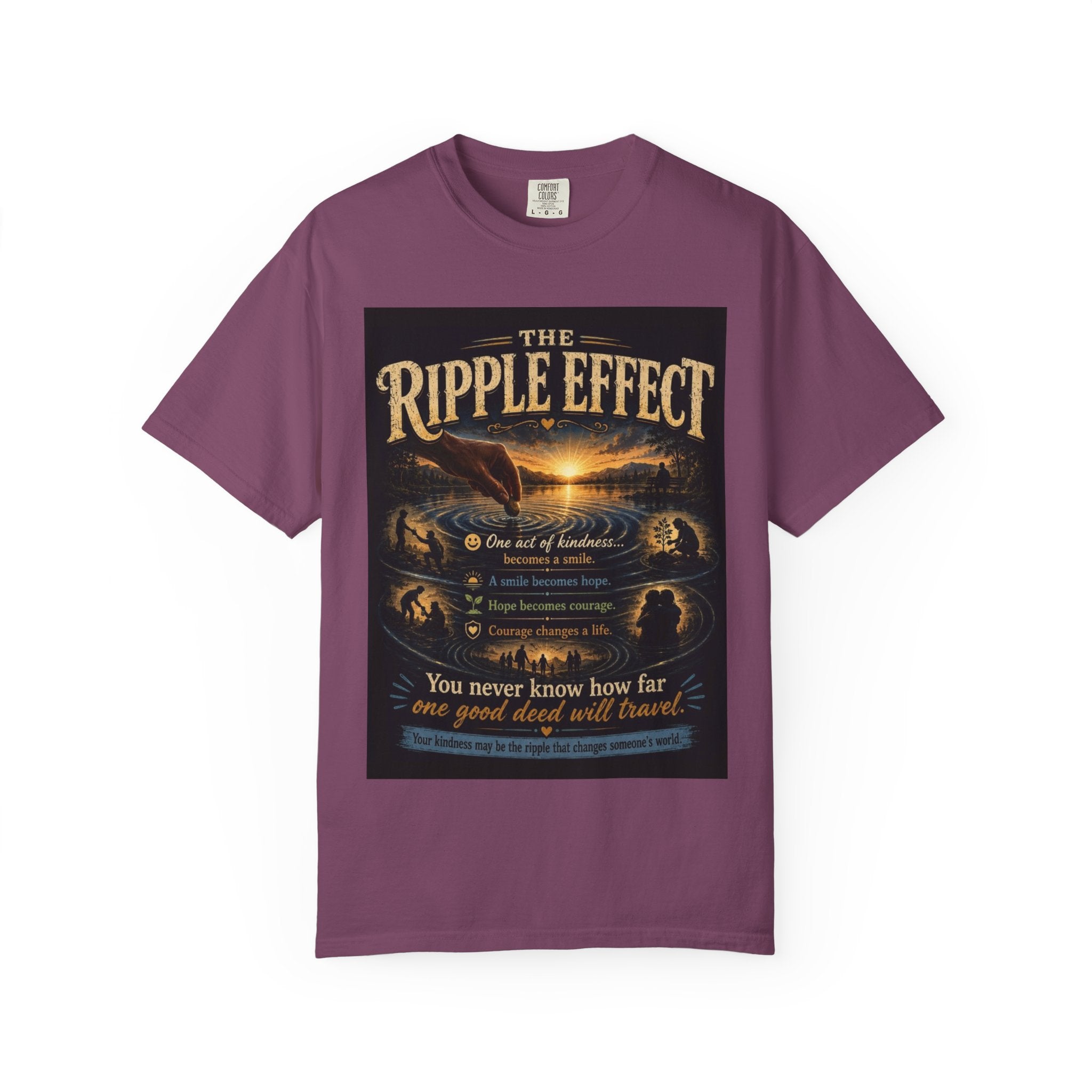 Ripple Effect T-Shirt — Inspirational 'The Ripple Effect' Graphic Tee