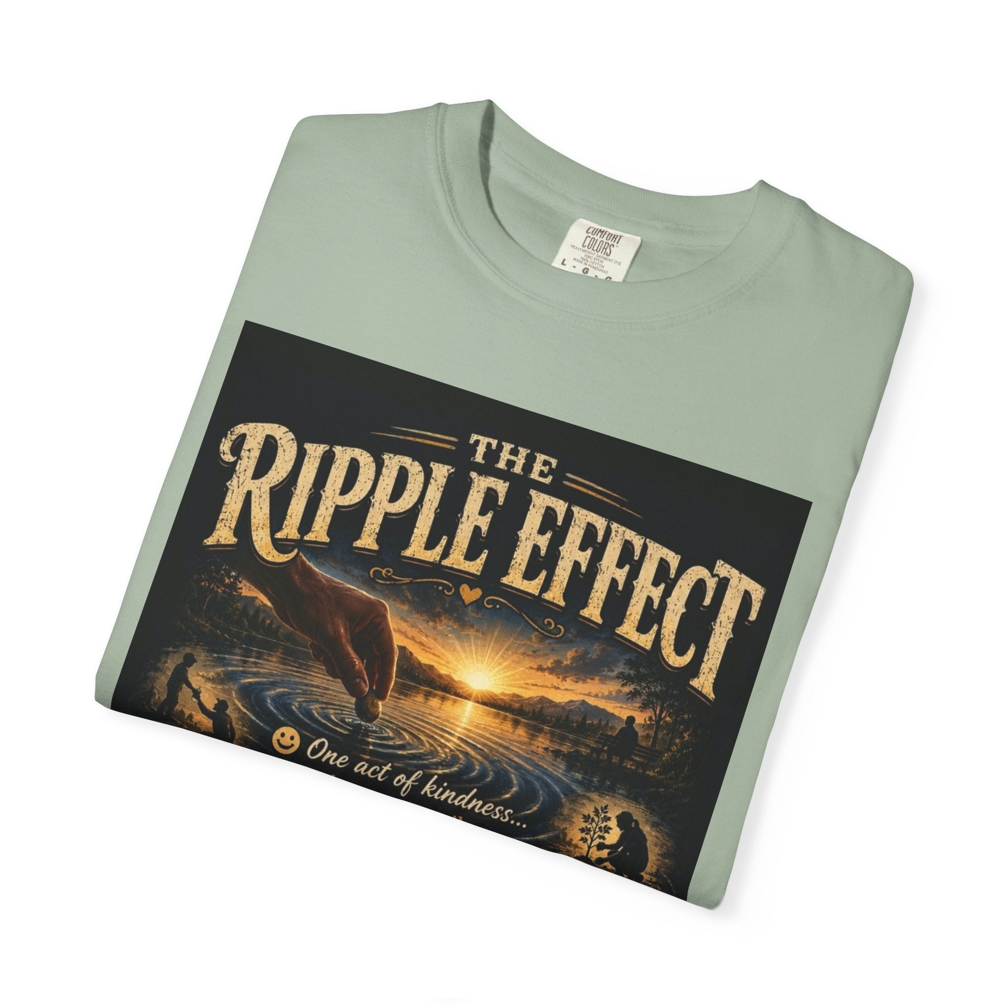 Ripple Effect T-Shirt — Inspirational 'The Ripple Effect' Graphic Tee