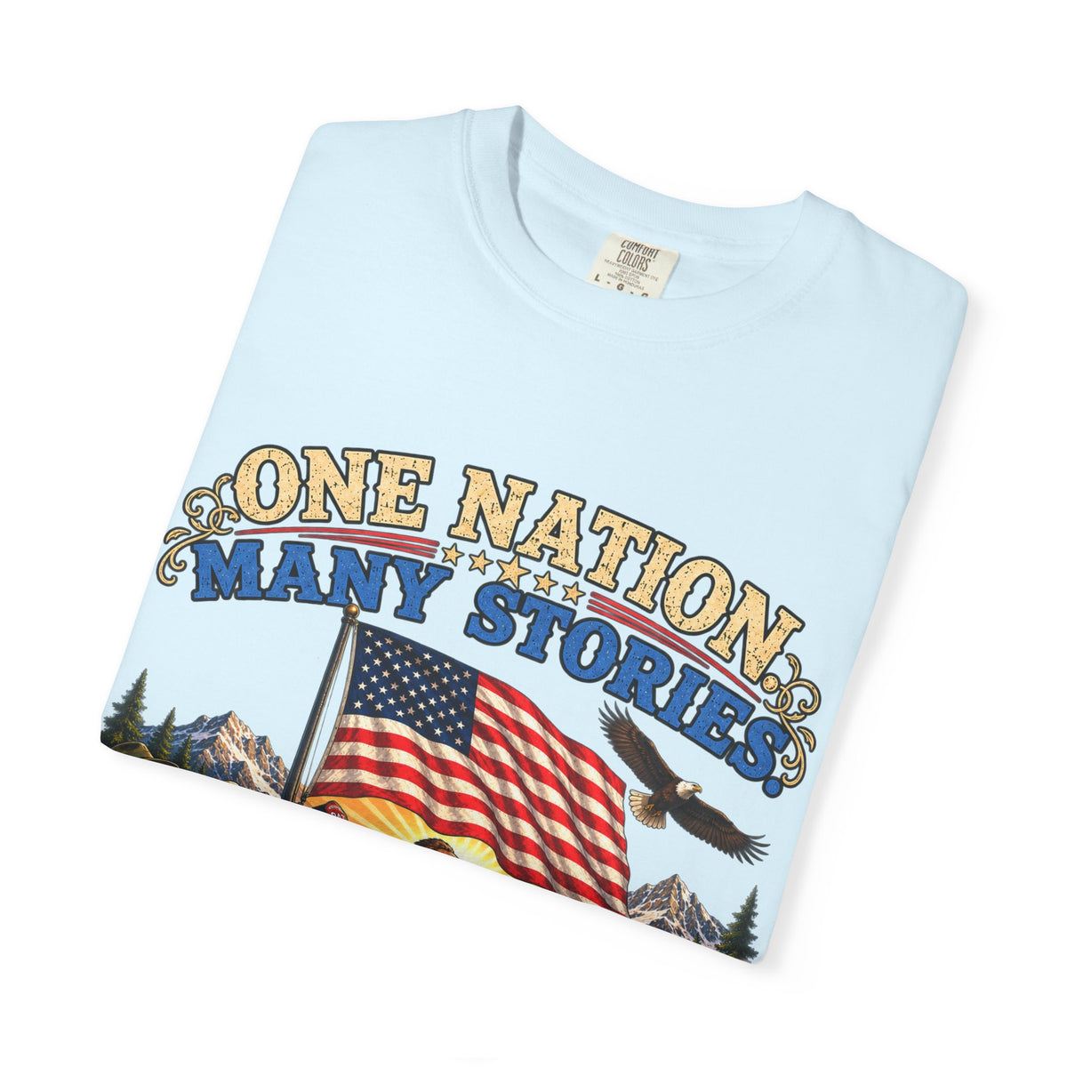 One Nation Many Stories One Flag T-Shirt
