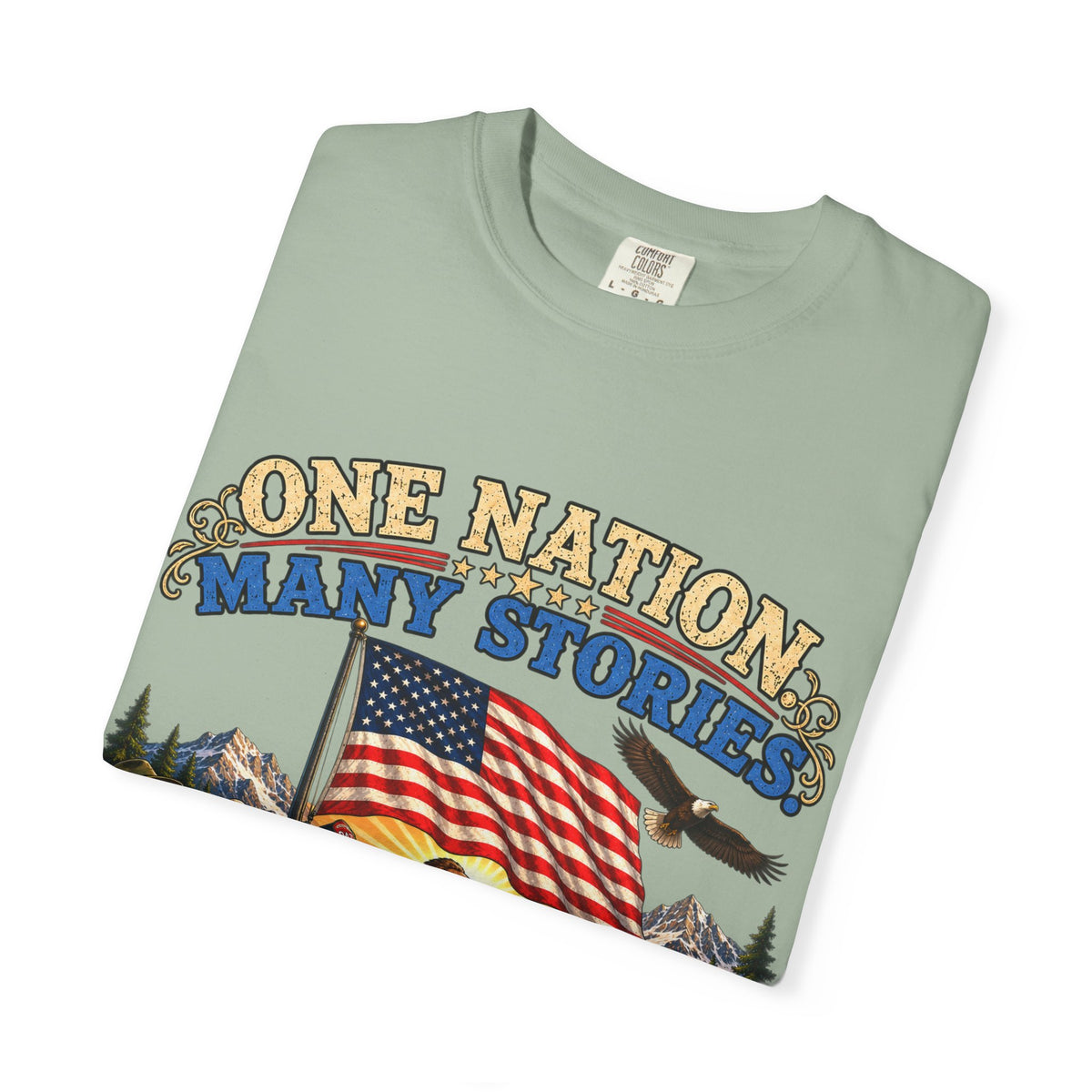 One Nation Many Stories One Flag T-Shirt
