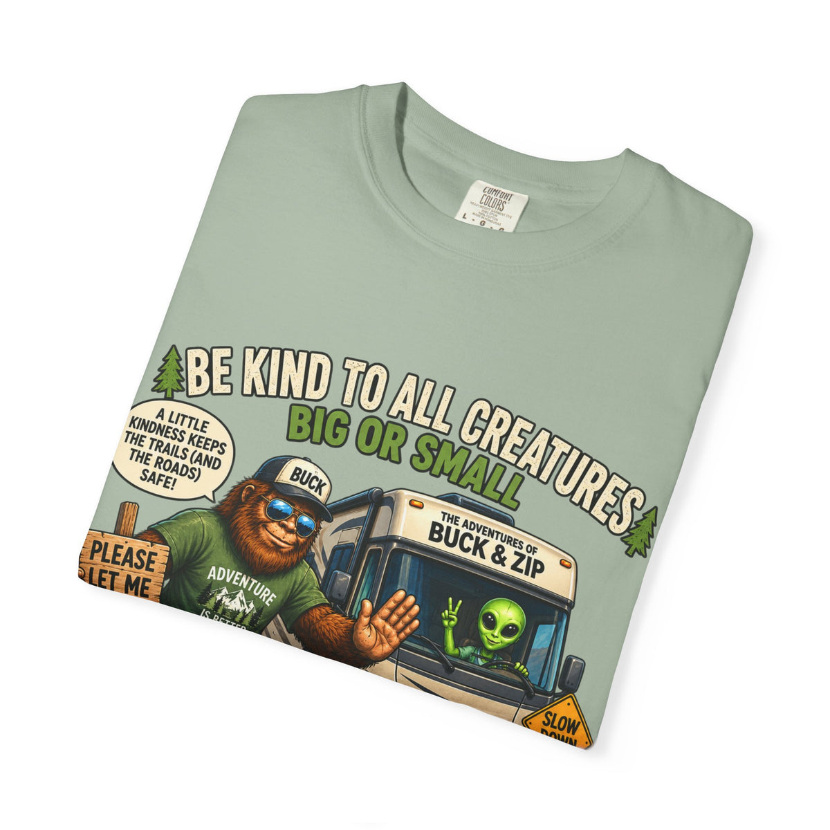 Bigfoot & Alien Rescue T-Shirt — "Be Kind to All Creatures" Adventure Tee