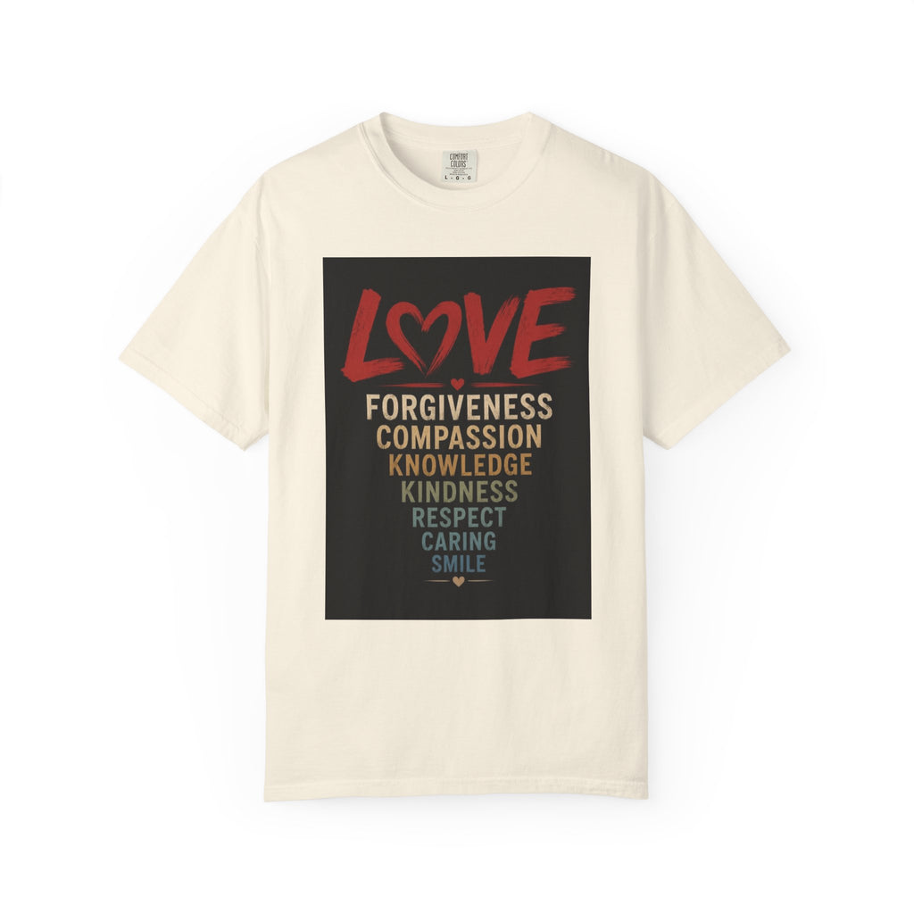 Love Words T-Shirt — Forgiveness, Compassion, Kindness Typography Tee