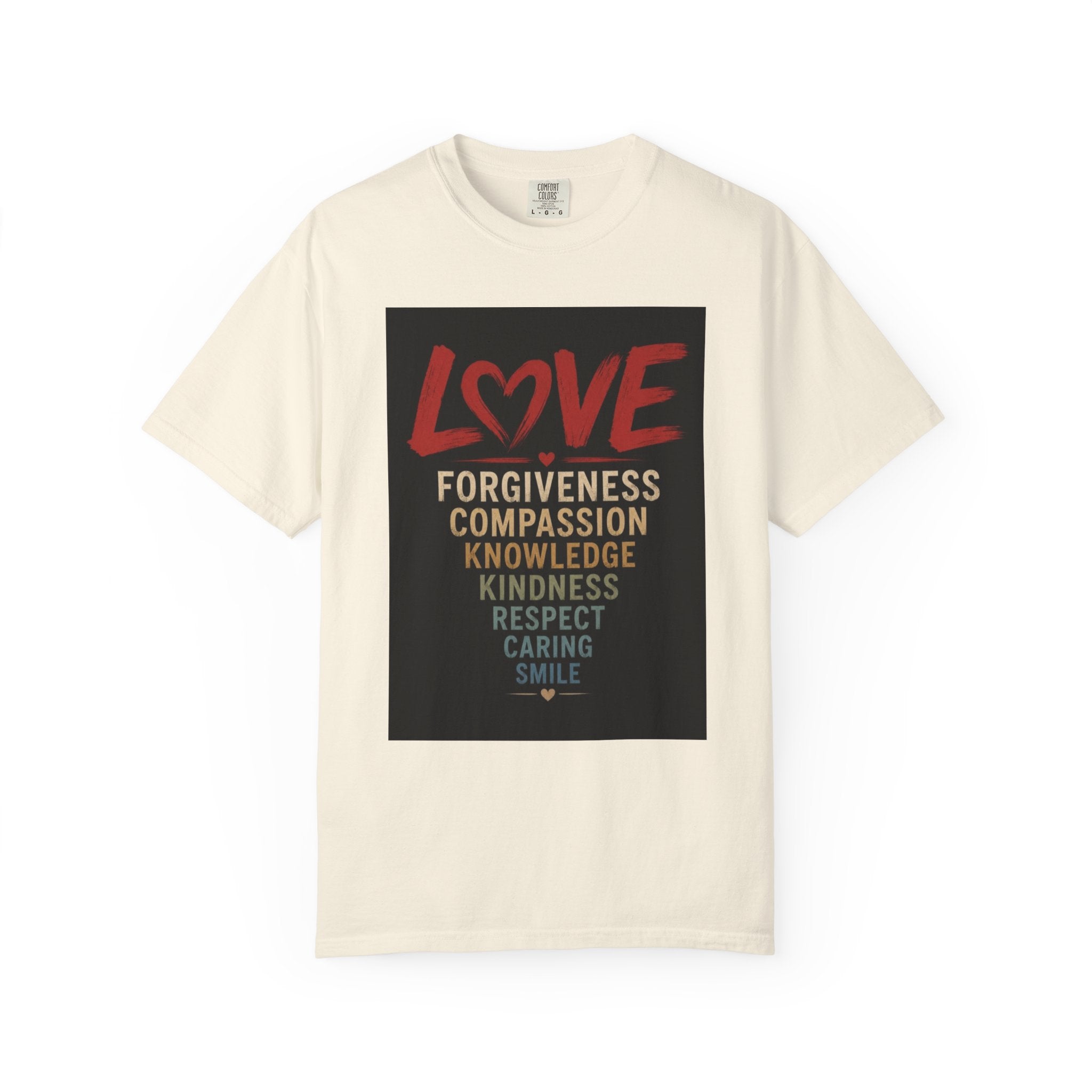 Love Words T-Shirt — Forgiveness, Compassion, Kindness Typography Tee